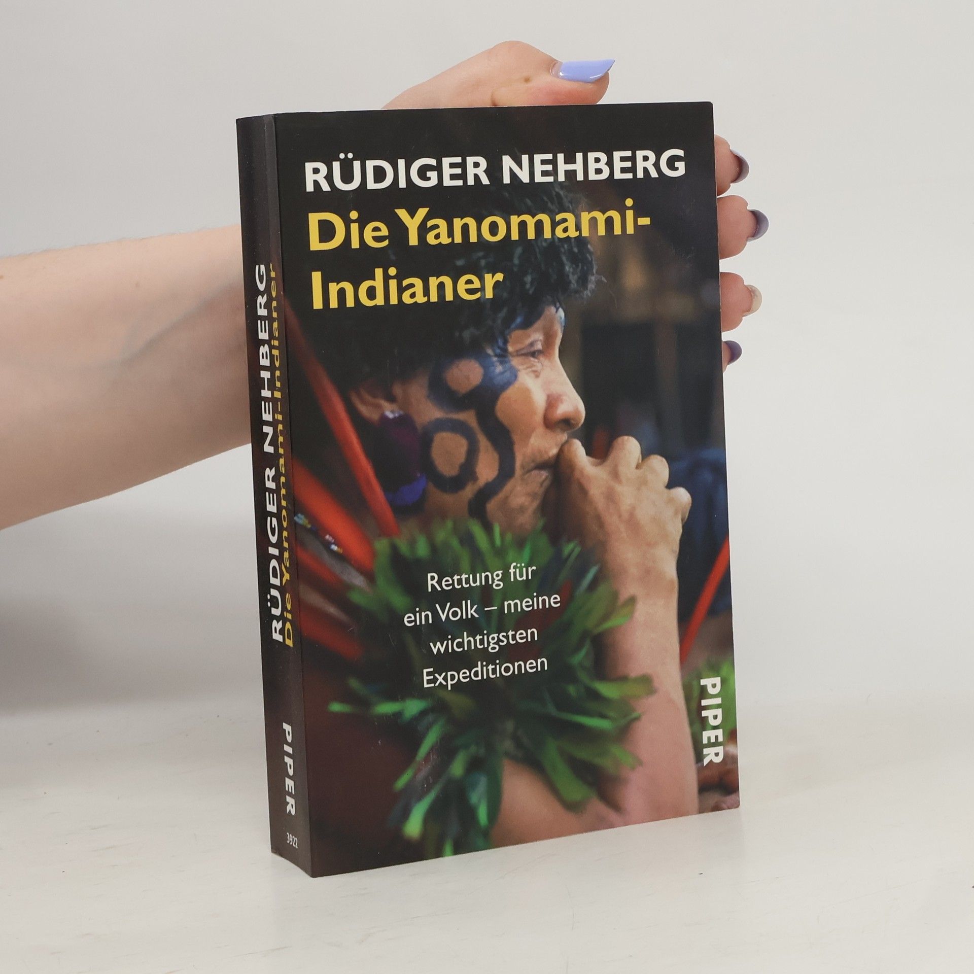 Rüdiger Nehberg Die Yanomami-Indianer