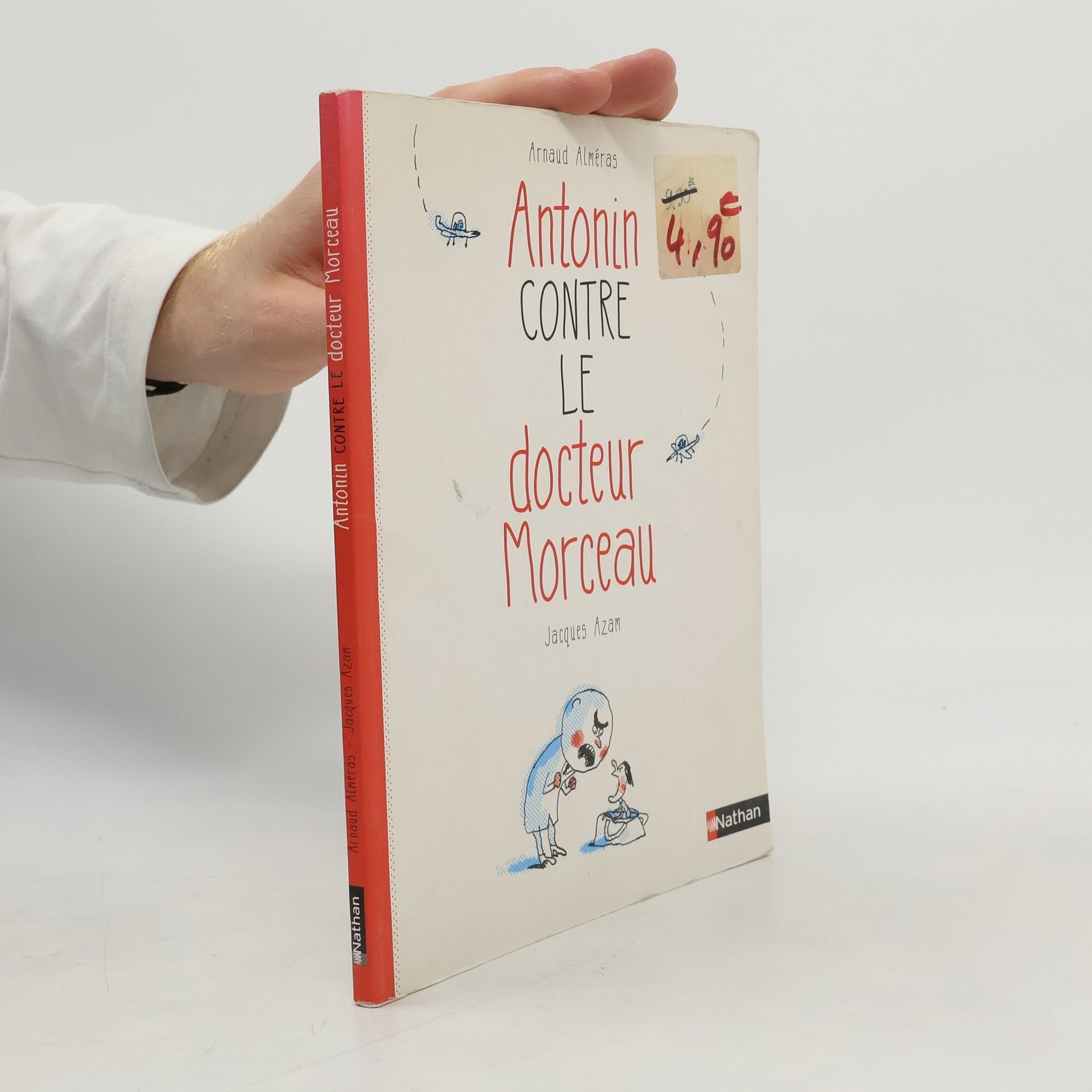 Antonin contre le docteur Morceau