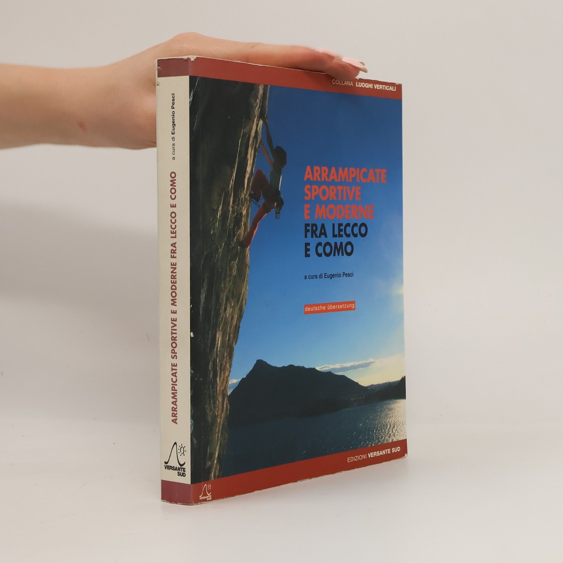 Arrampicate sportive e moderne fra Lecco e Como - Deutsche Übersetzung