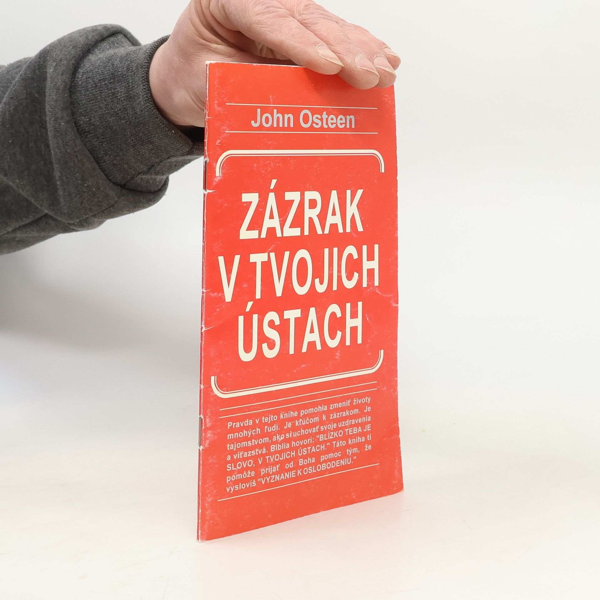 John Osteen Zázrak v tvojich ústach