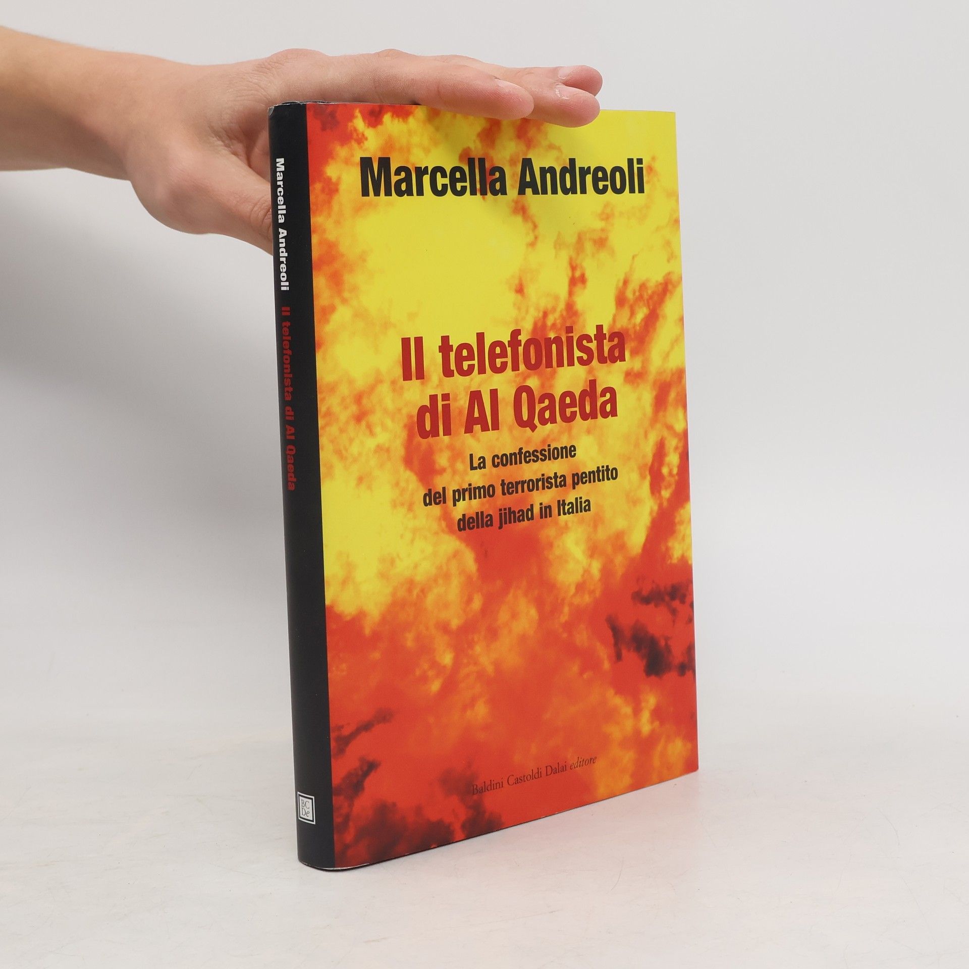 Marcella Andreoli Il telefonista di Al Qaeda