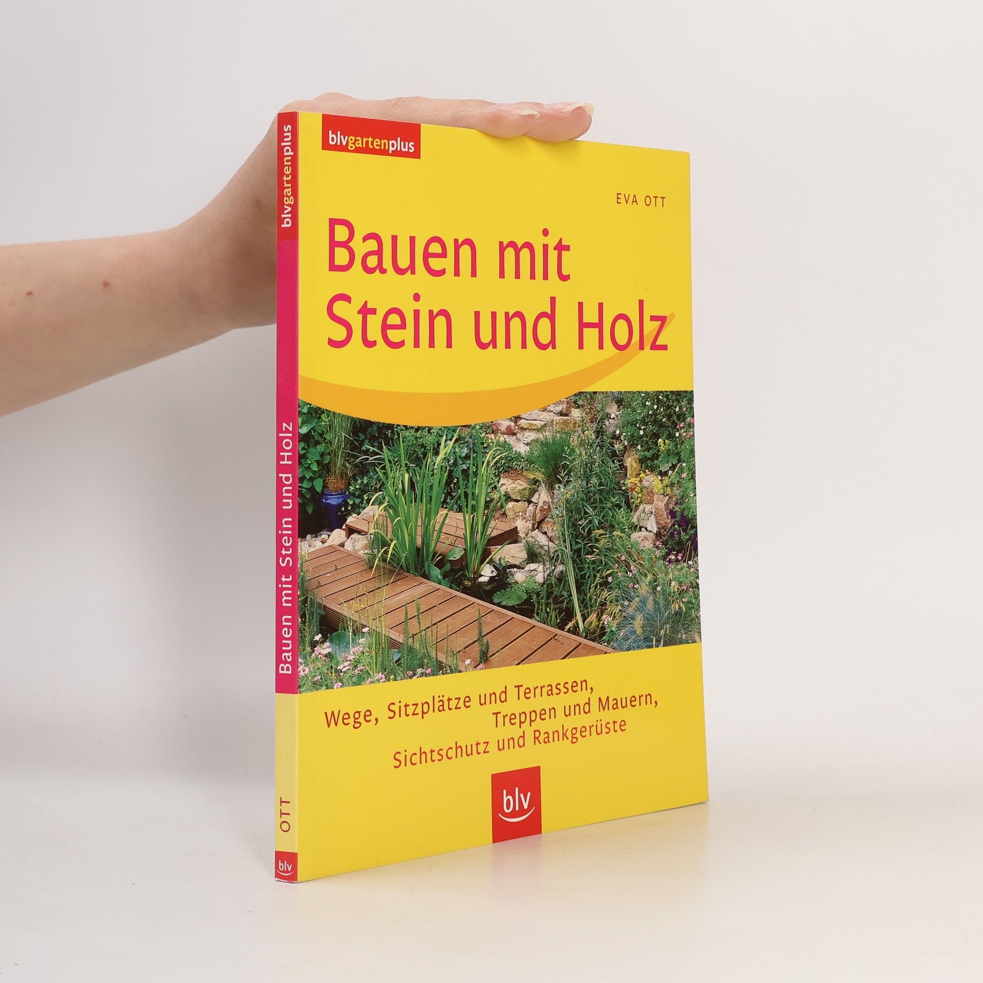 Eva Ott Bauen mit Stein und Holz