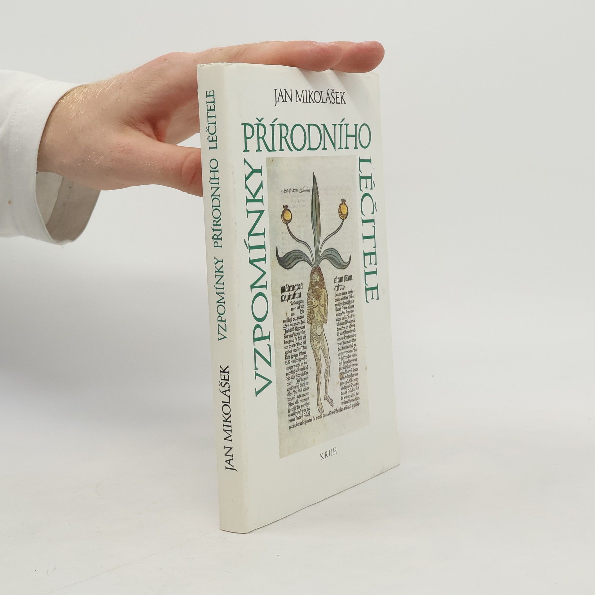 Jan Mikolášek Vzpomínky přírodního léčitele
