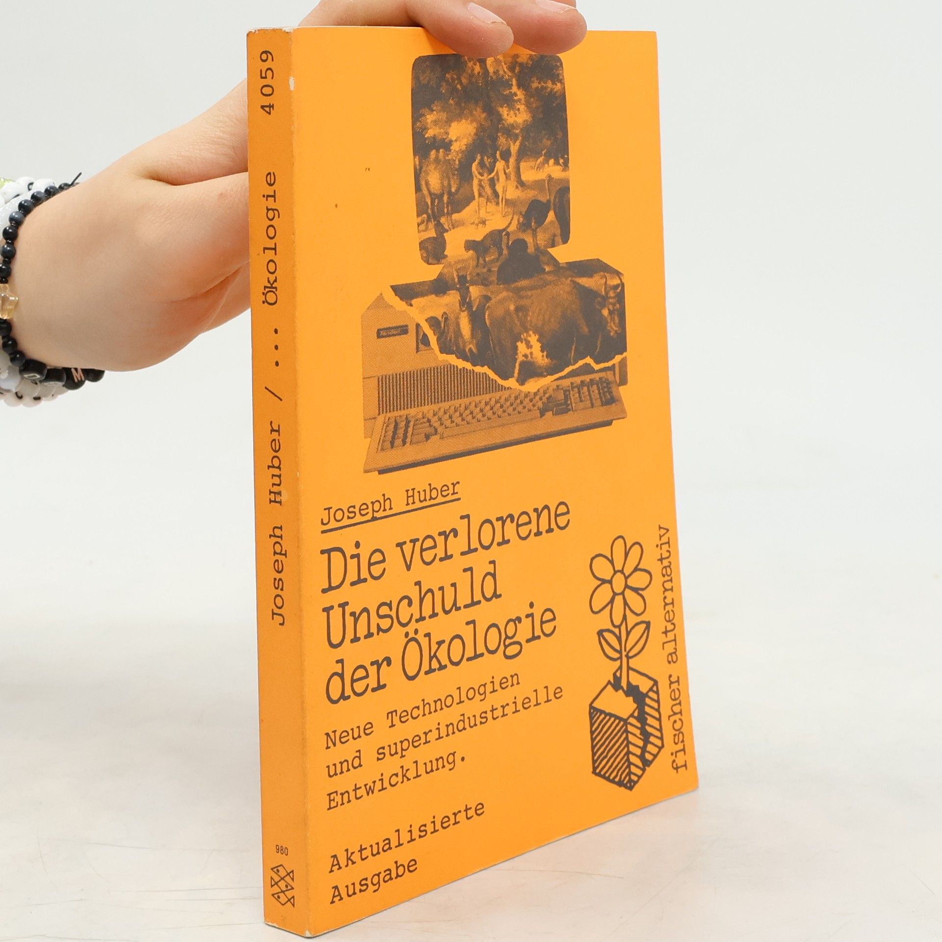 Die verlorene Unschuld der Ökologie
