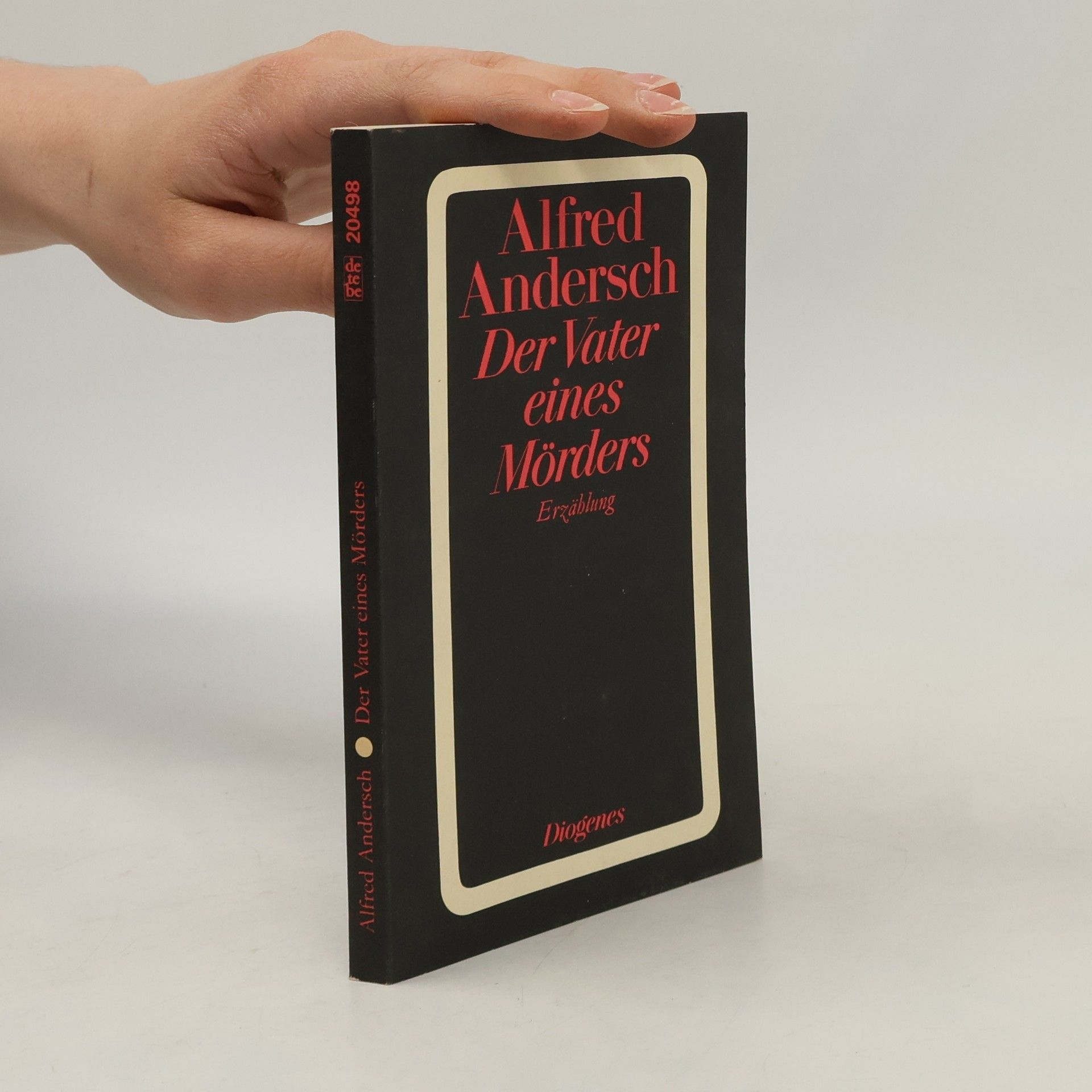 Alfred Andersch Der Vater eines Mörders