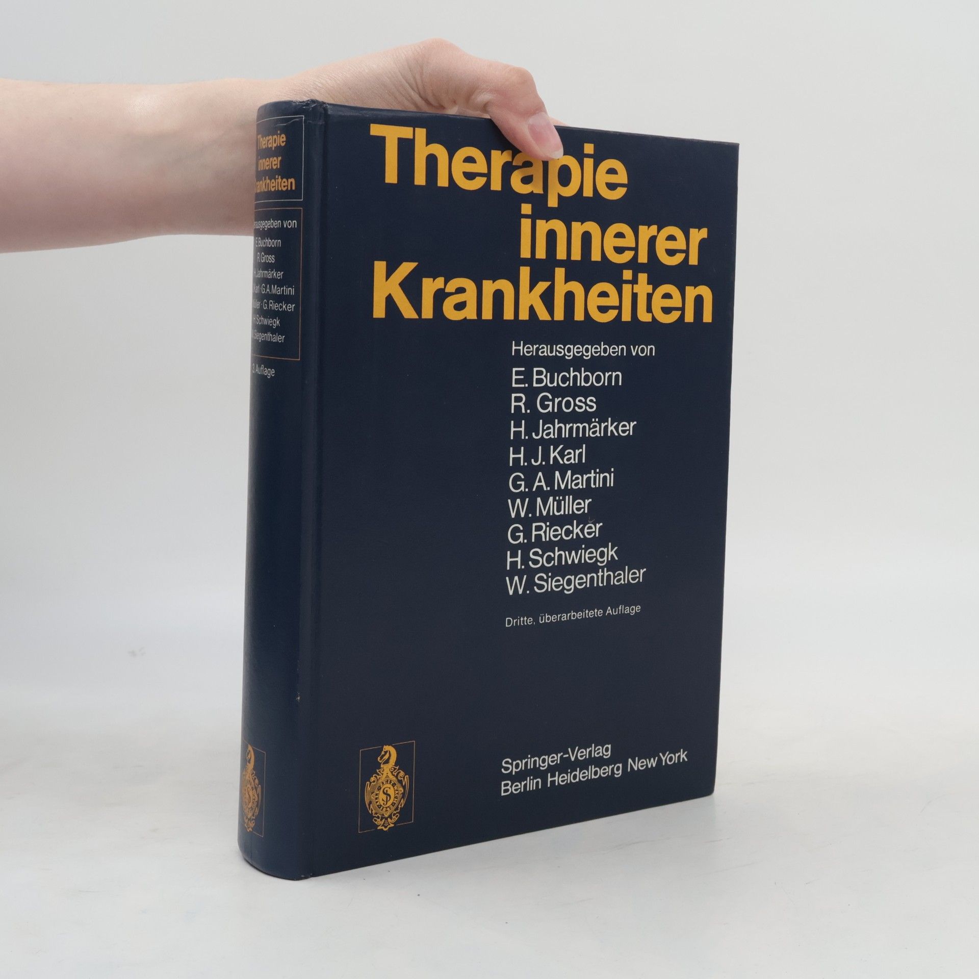 Therapie innerer Krankheiten: Dritte, überarbeitete Auflage