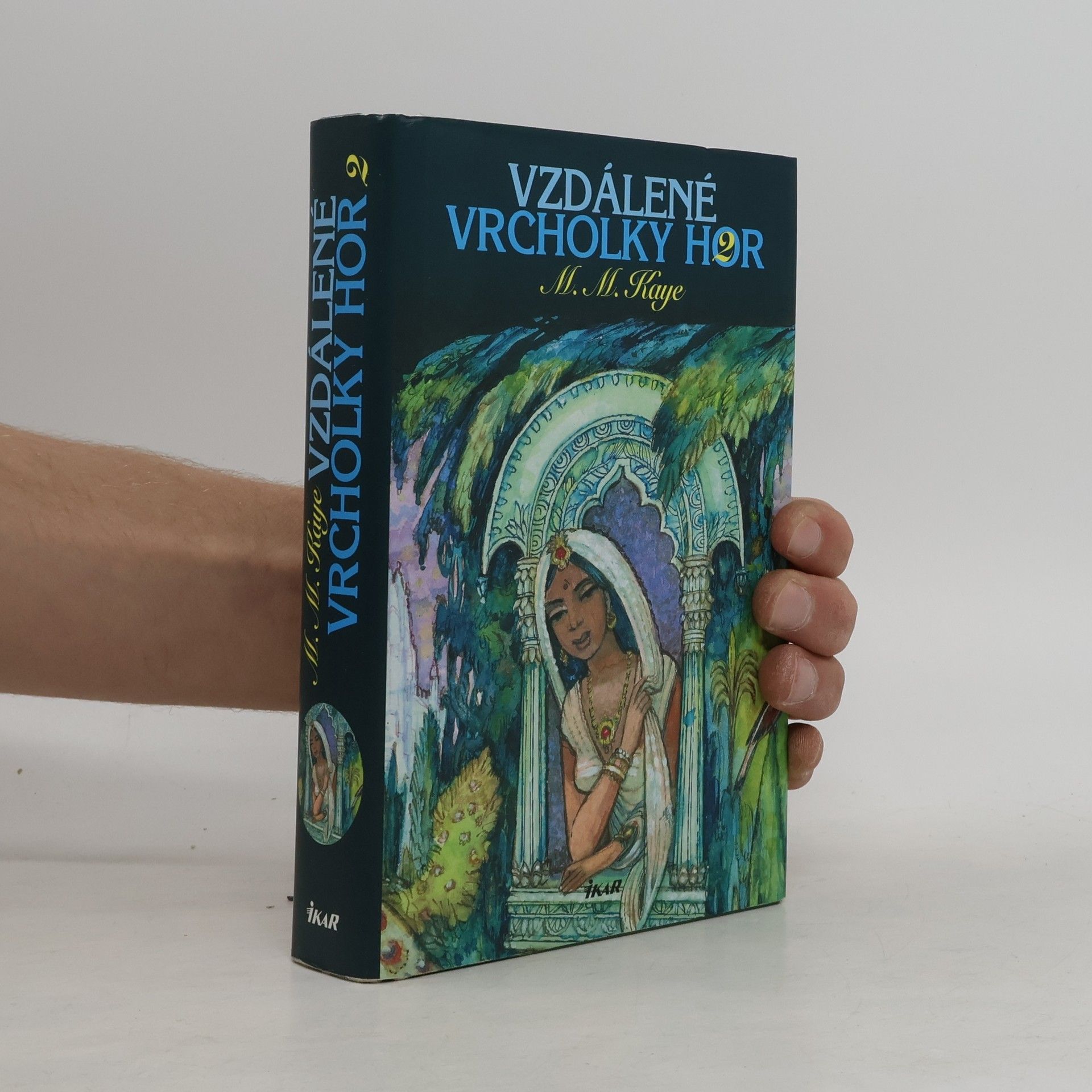 M. M. Mary Margaret Kaye Vzdálené vrcholky hor 2. díl