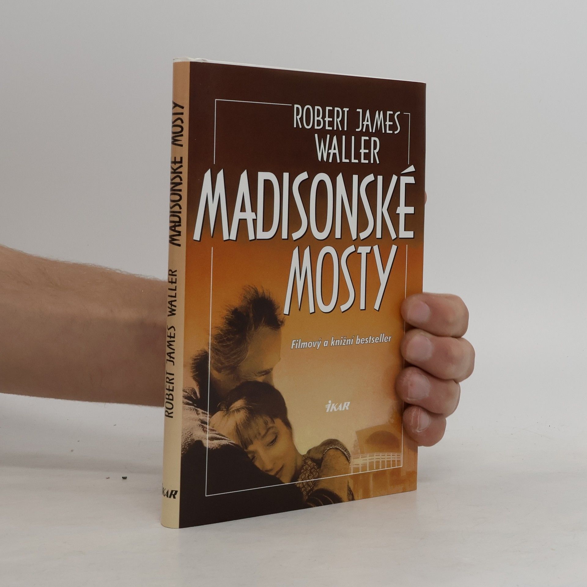 Robert James Waller Madisonské mosty