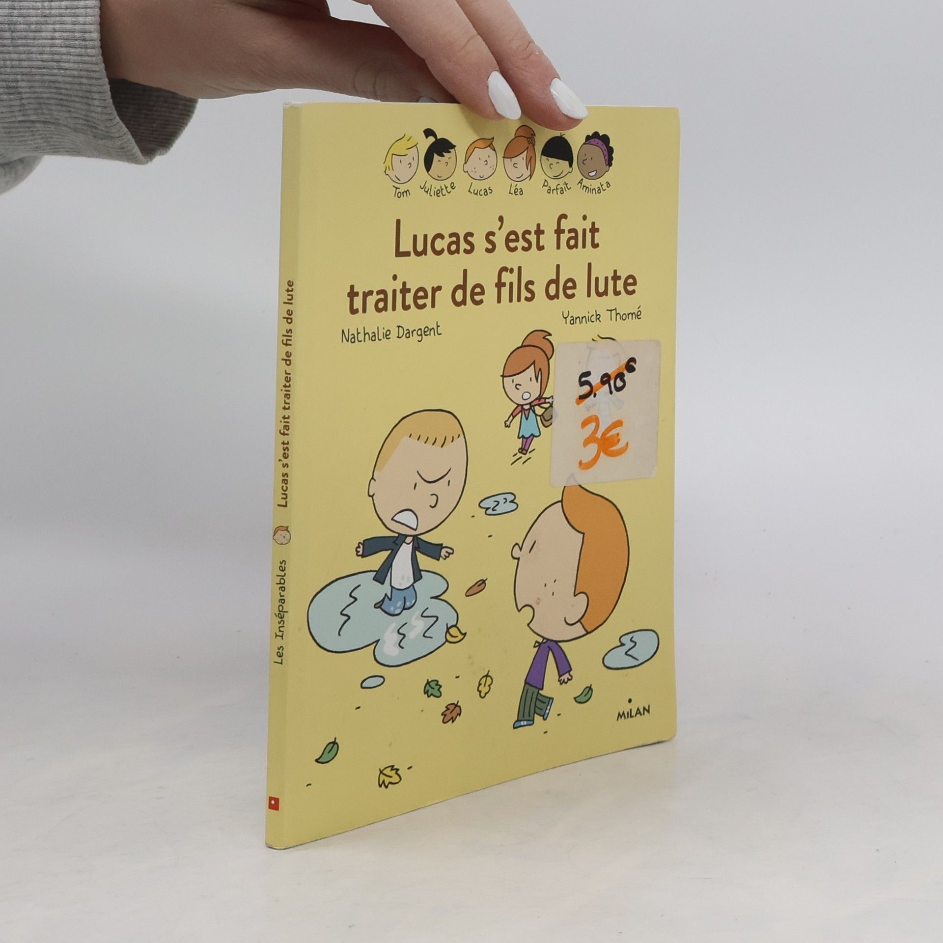 Various authors La Petite Bande. Lucas S'Est Fait Traiter de fils de lute