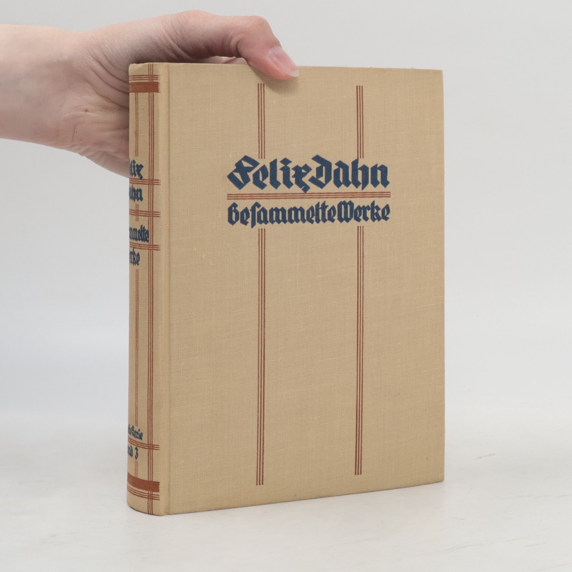 Felix Ludwig Sophus Dahn Gesammelte Werke 3