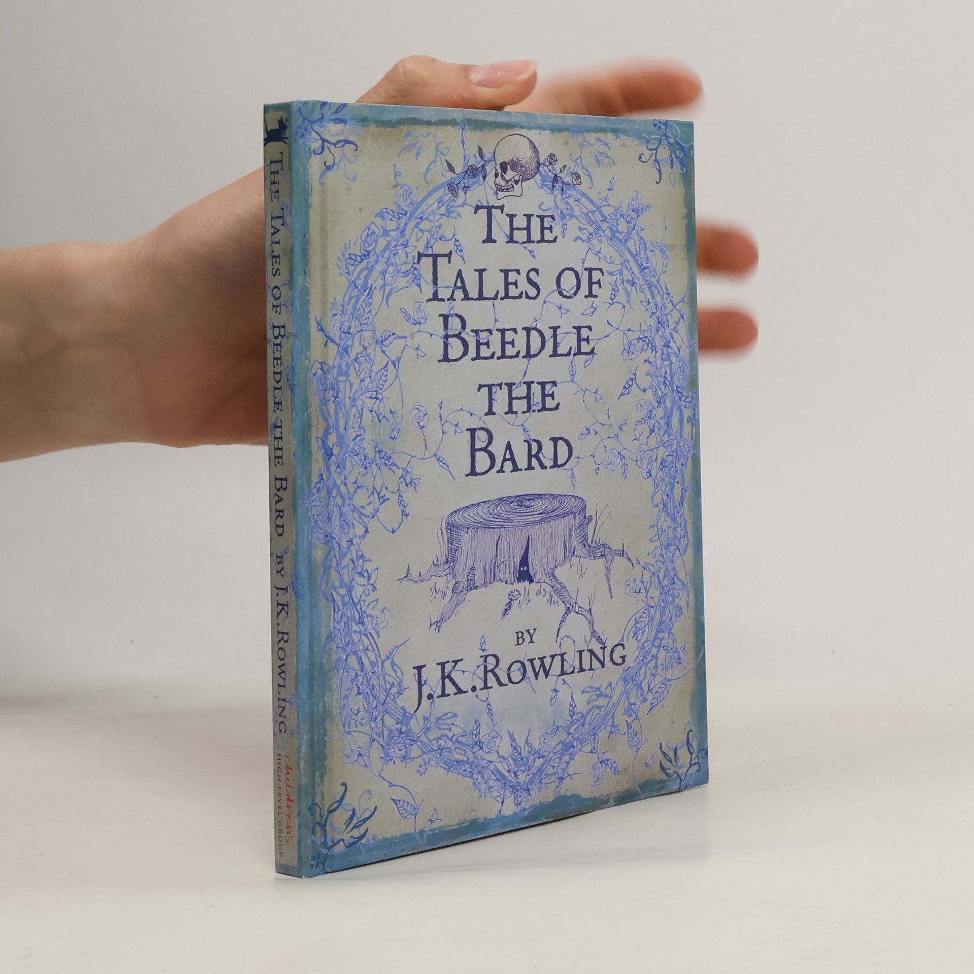 J. K. Rowling The Tales of Beedle the Bard