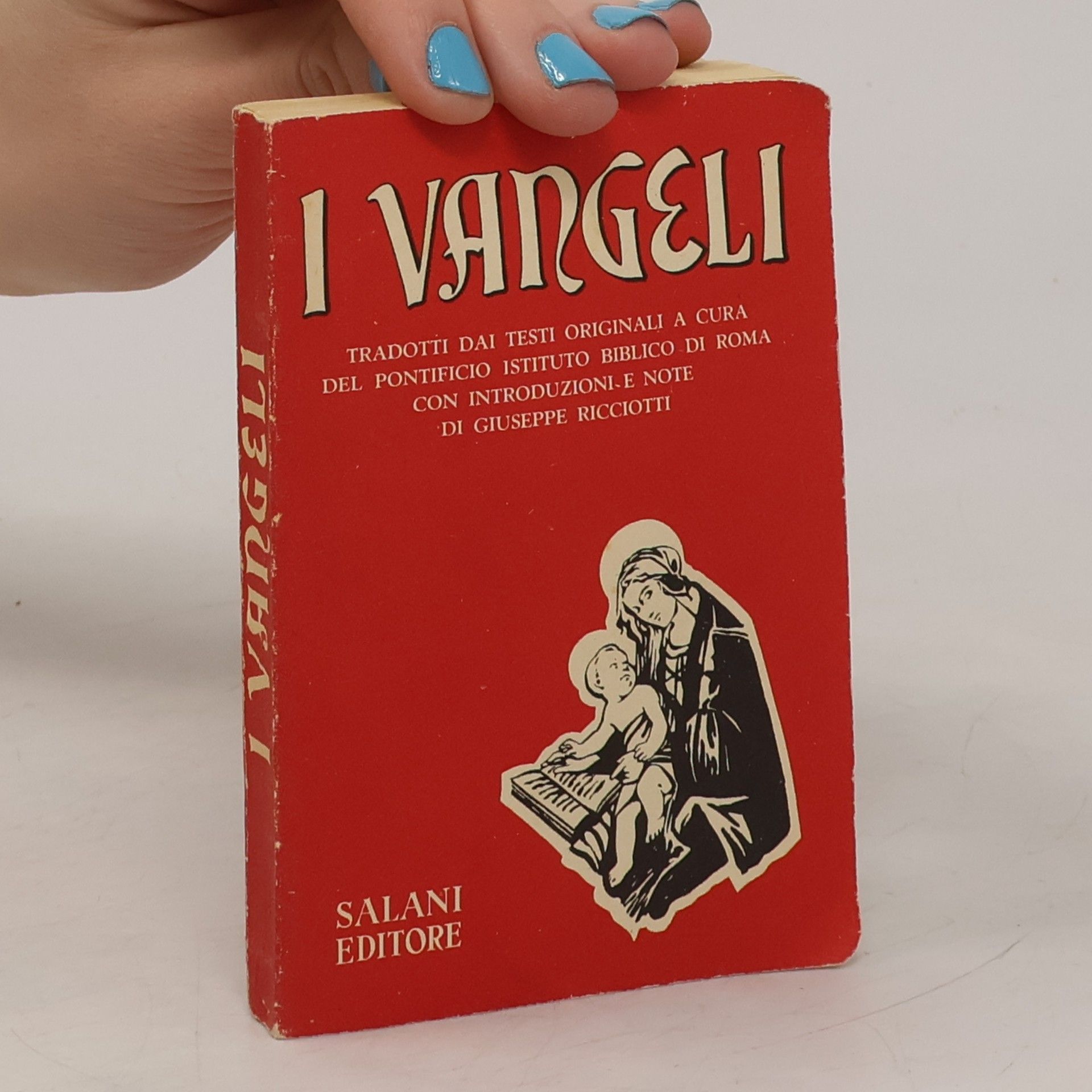 Giuseppe Ricciotti I Vangeli