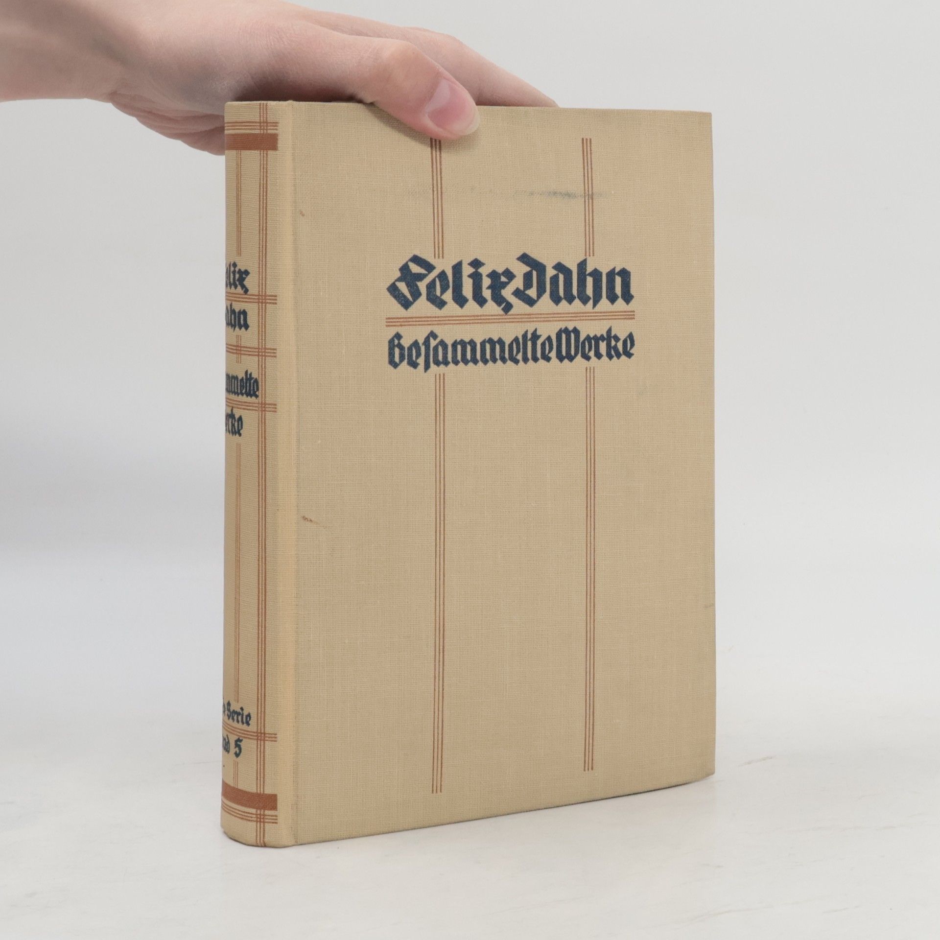 Felix Dahn Gesammelte Werke 5