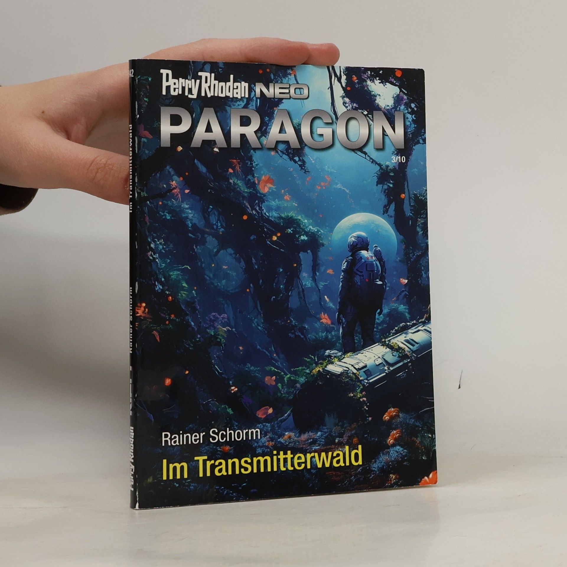 Perry Rhodan 342. Im Transmitterwald