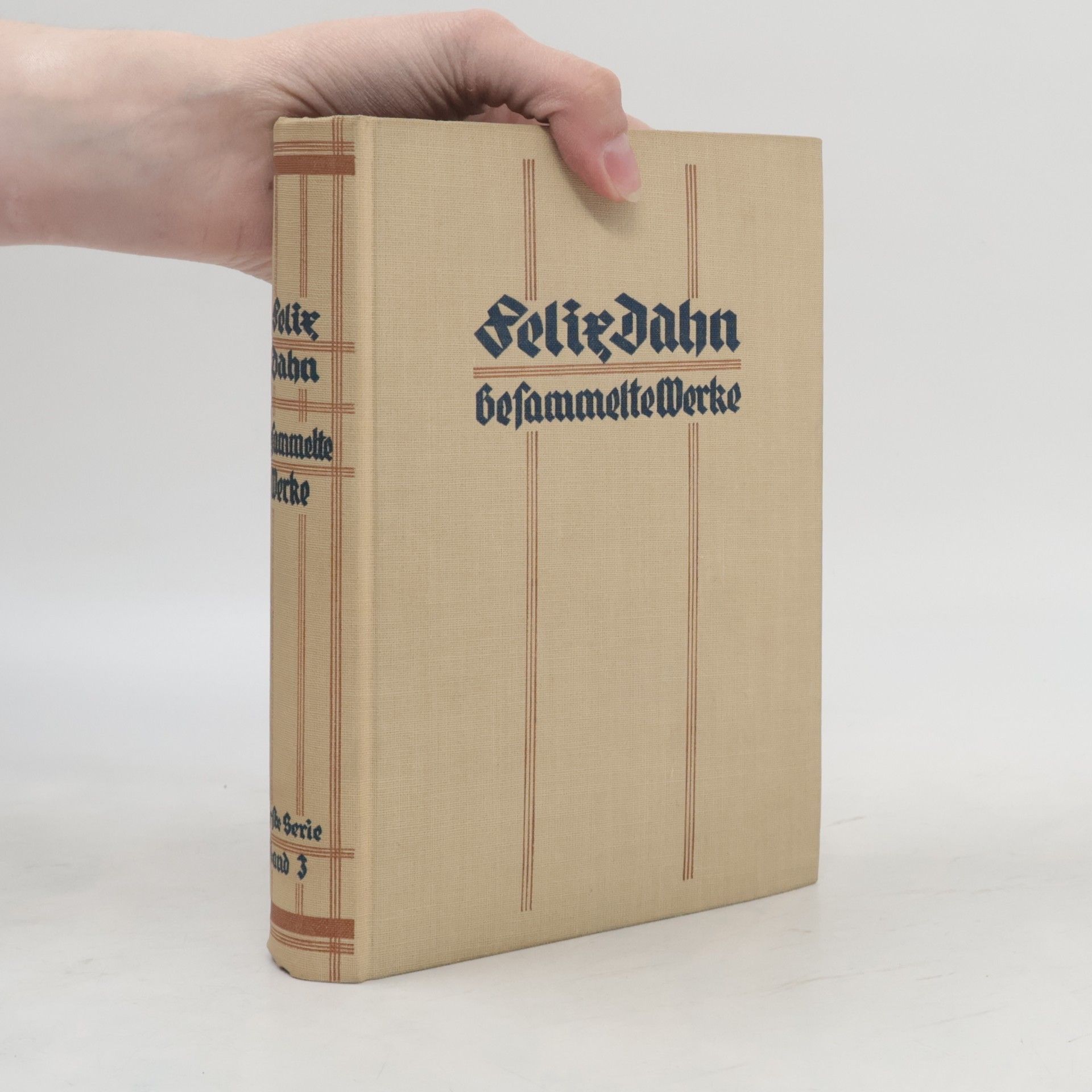 Felix Ludwig Sophus Dahn Gesammelte Werke 3