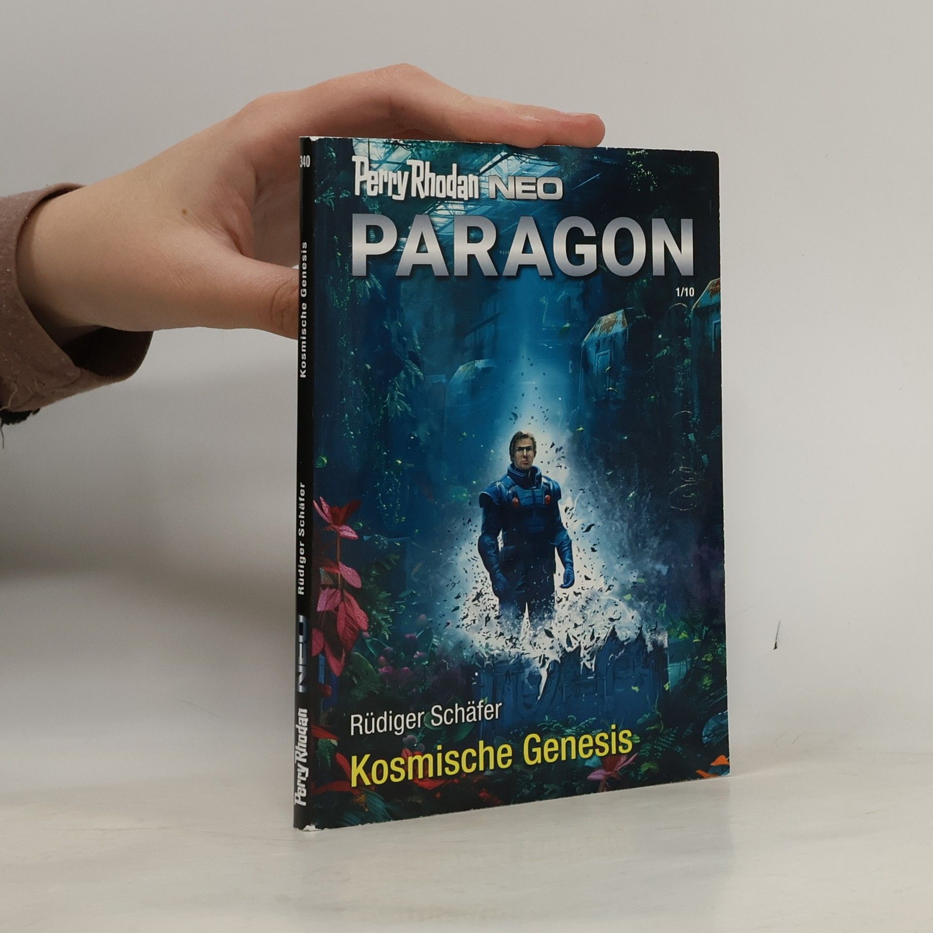 Rüdiger Schäfer Perra Rhodan. Neo Paragon. Kosmische Genesis