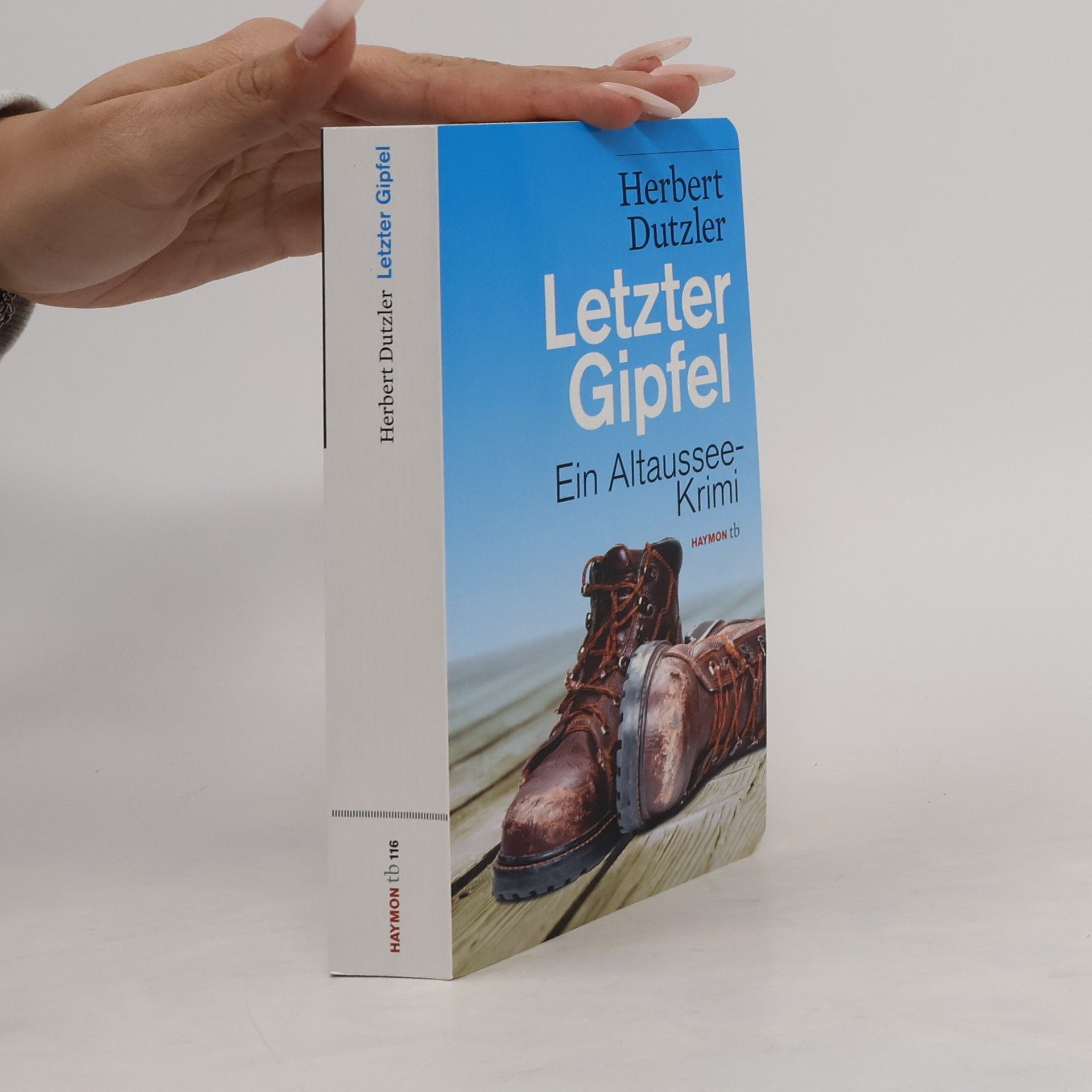 Herbert Dutzler Letzter Gipfel