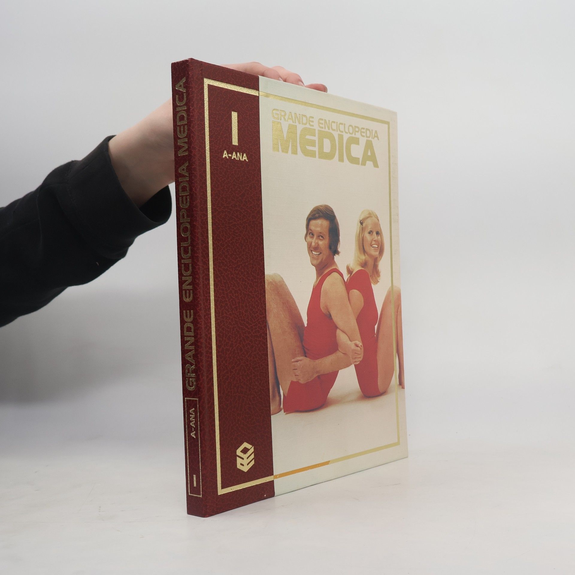 Kolektiv autorů Grande Enciclopedia Medica I. A-ANA