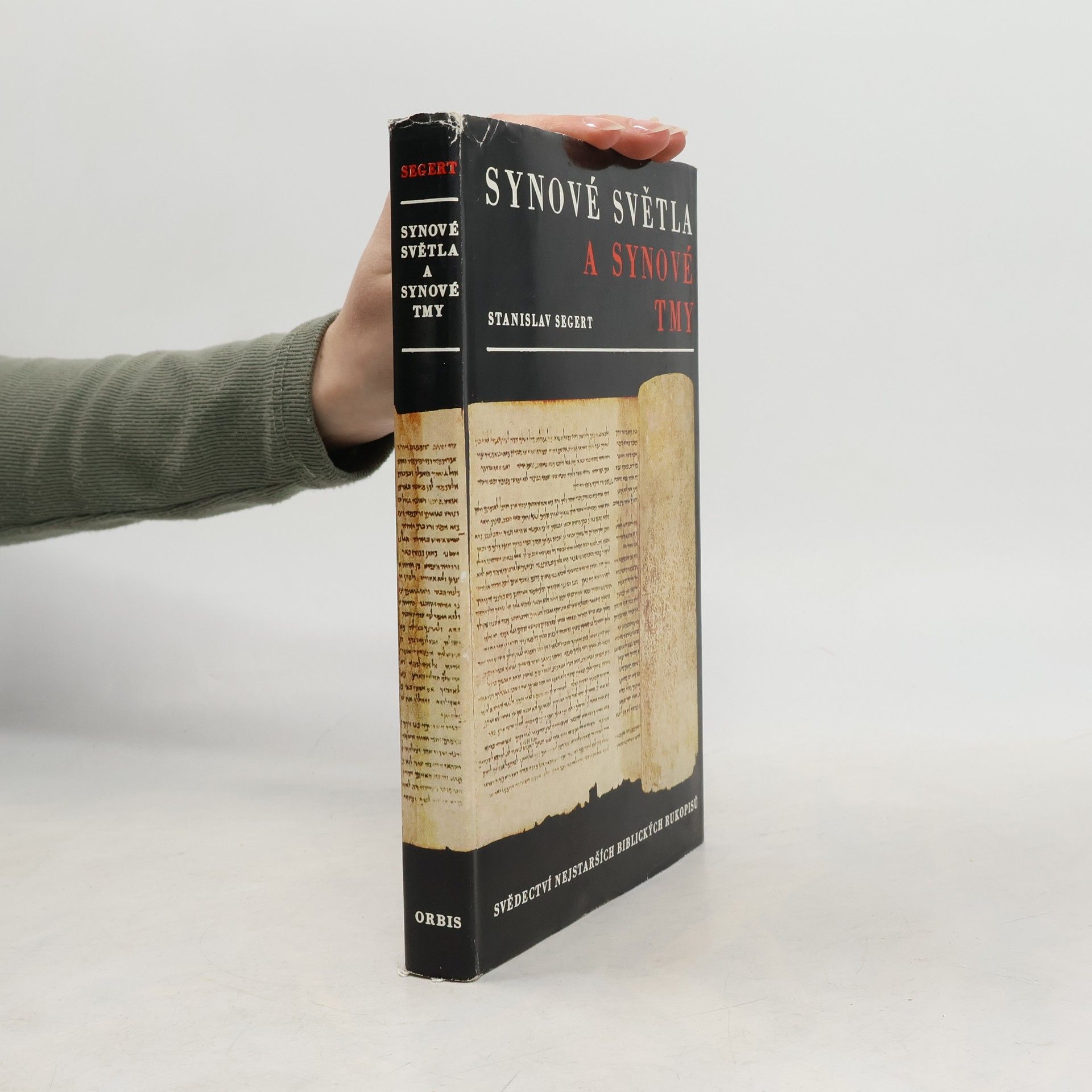Stanislav Segert Synové světla a synové tmy