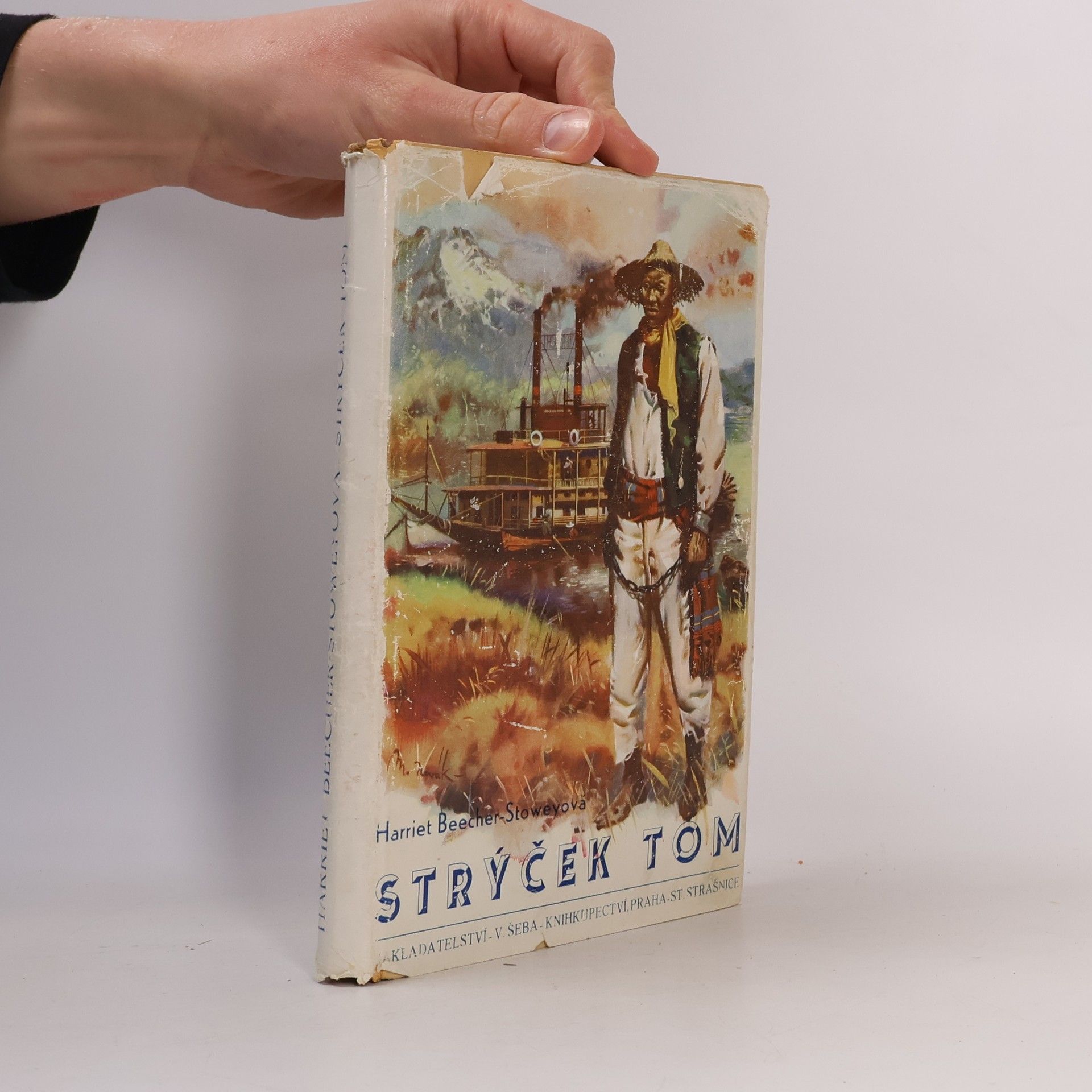 Harrier Beecher-Stoweyová Strýček Tom. V chaloupce strýčka Toma
