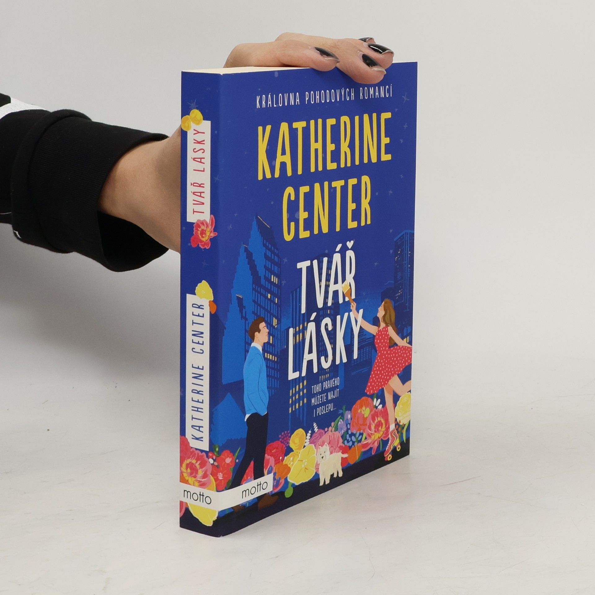 Katherine Center Tvář lásky