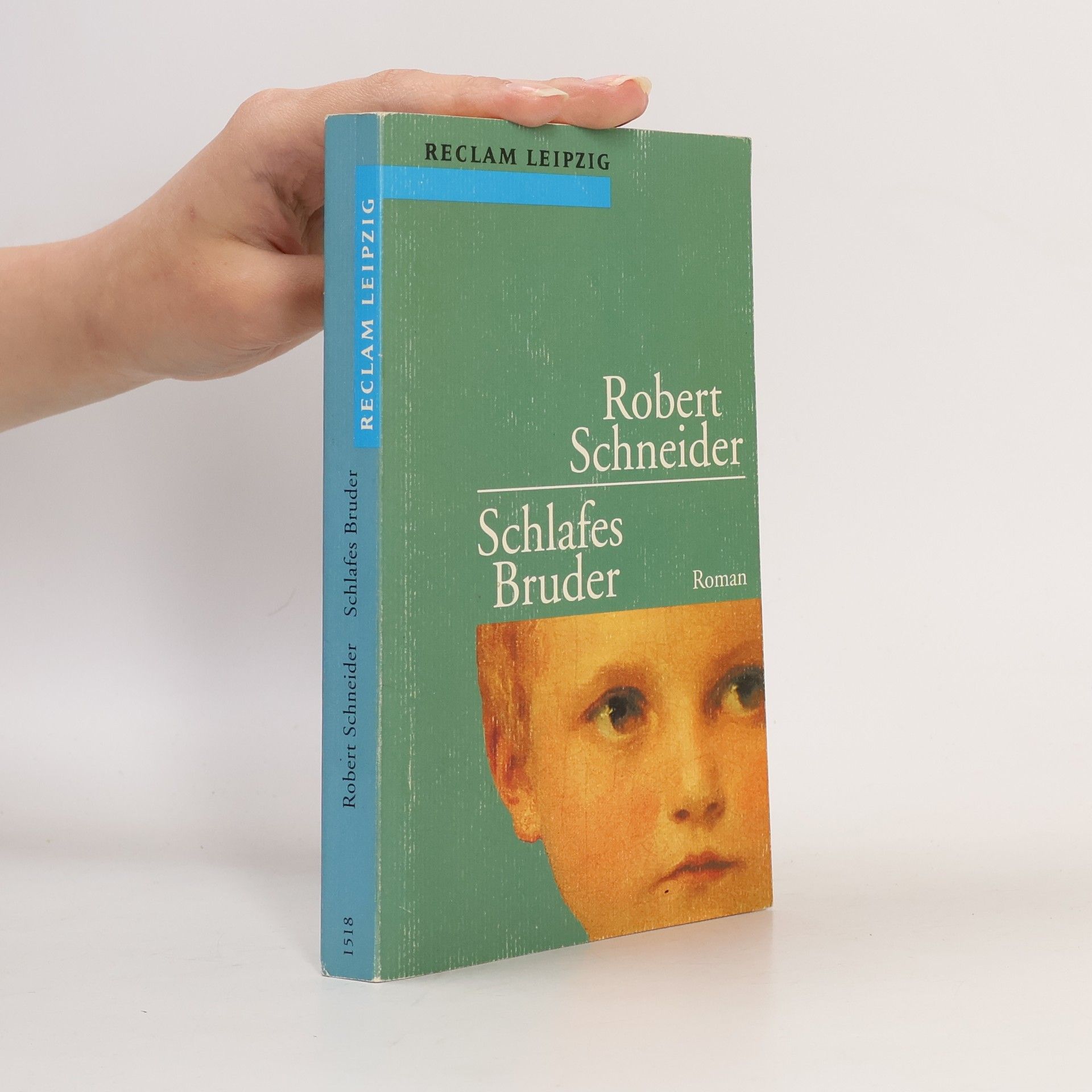 Robert Schneider Schlafes Bruder