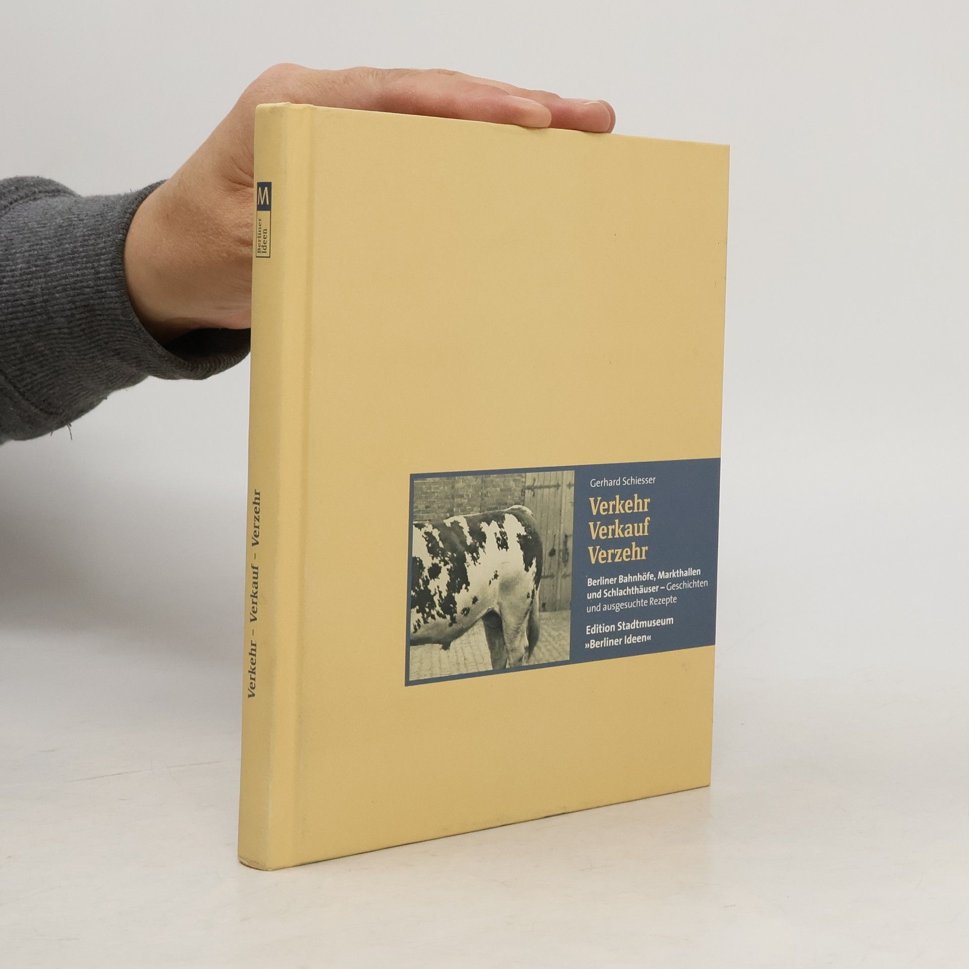 Gerhard Schiesser Verkehr - Verkauf - Verzehr