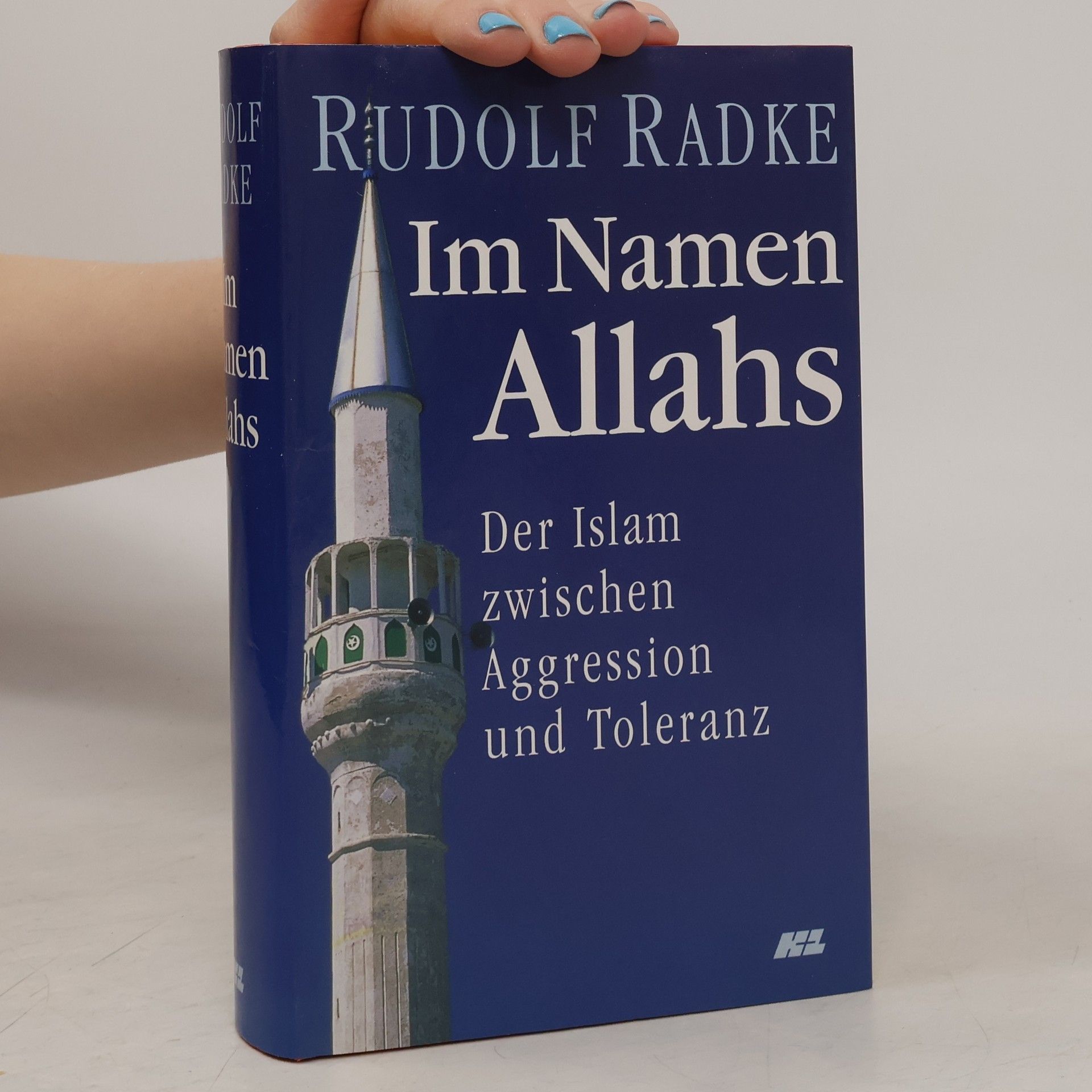 Rudolf Radke Im Namen Allahs