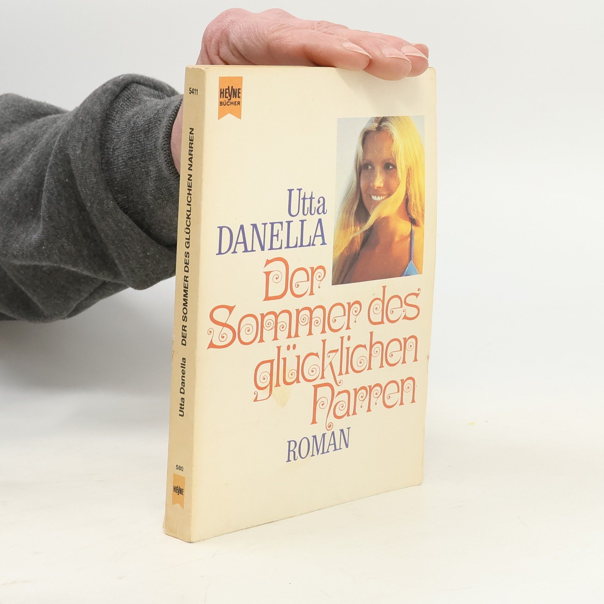 Utta Danella Der Sommer des glücklichen Narren