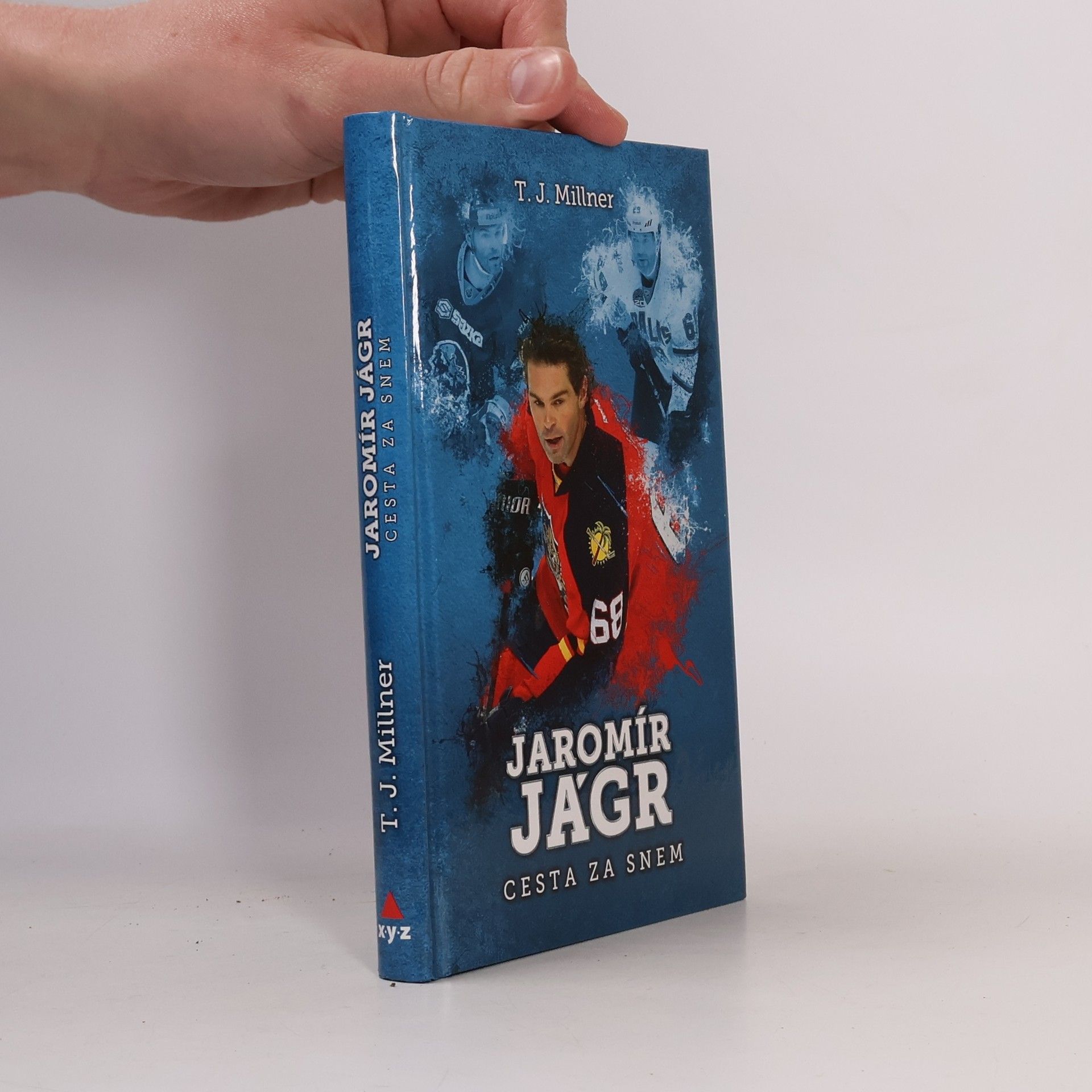 T. J. Millner Jaromír Jágr : cesta za snem