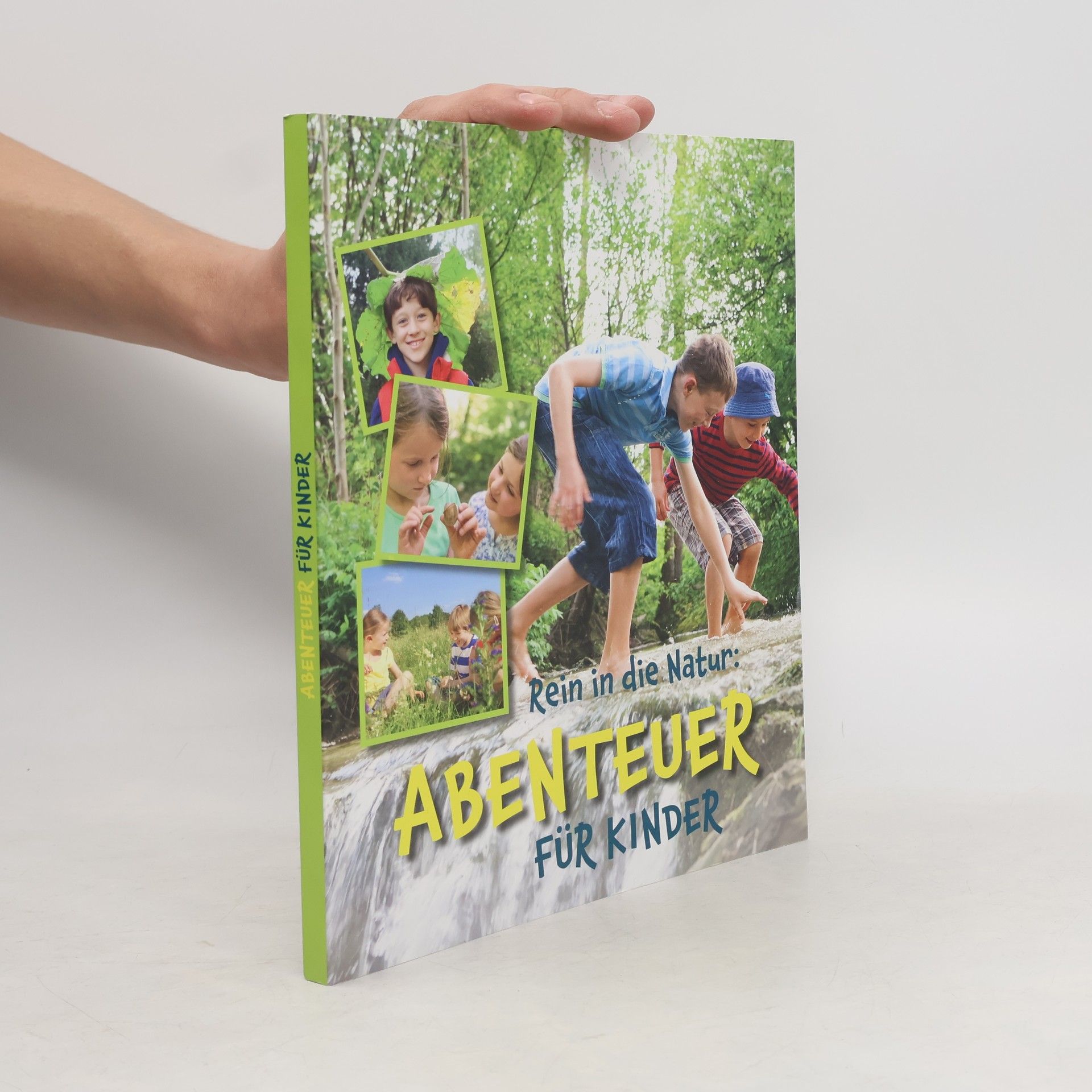 Kolektiv autorů Rein in die Natur. Abenteuer für kinder