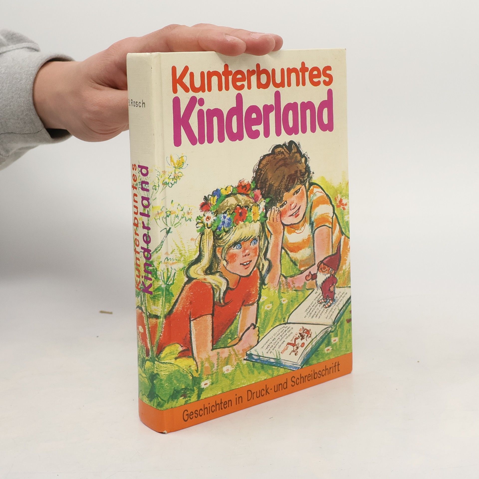 B. Rasch Kunterbuntes Kinderland