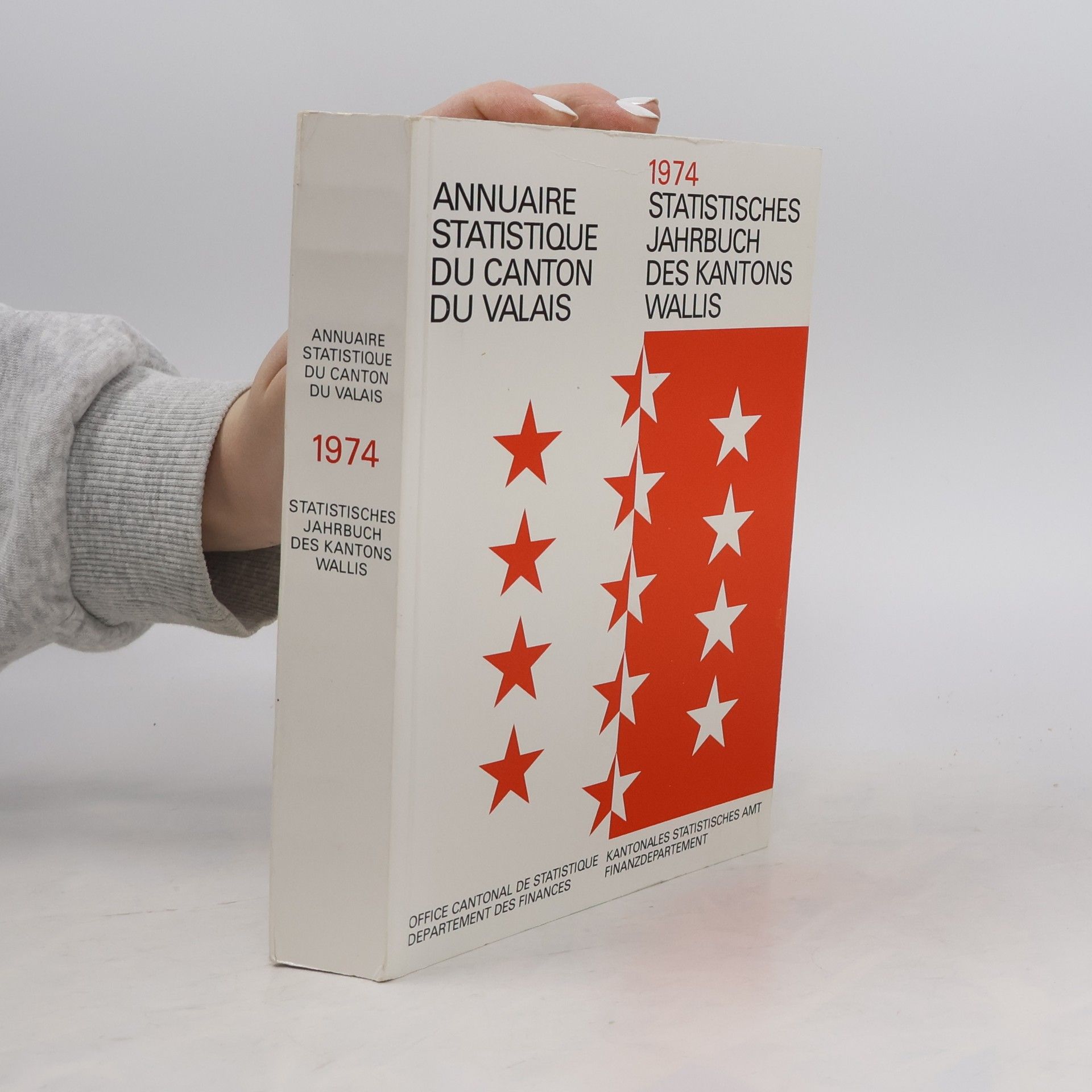 Collectif d'auteurs Annuaire statistique du canton du Valais 1974. Statistisches Jahrbuch des Kantons Wallis