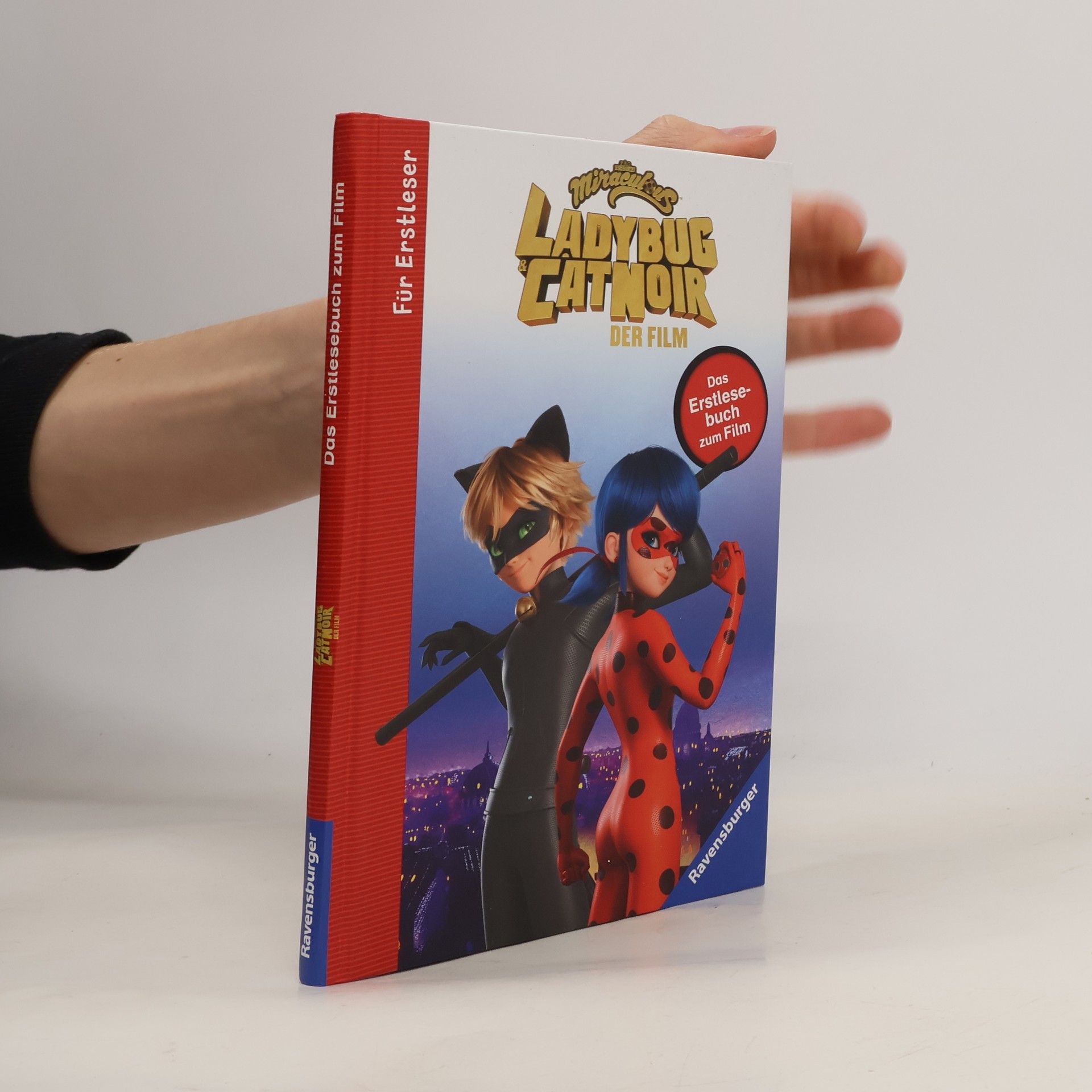 Anne Scheller Miraculous: Ladybug und Cat Noir - Das Erstlesebuch zum Film