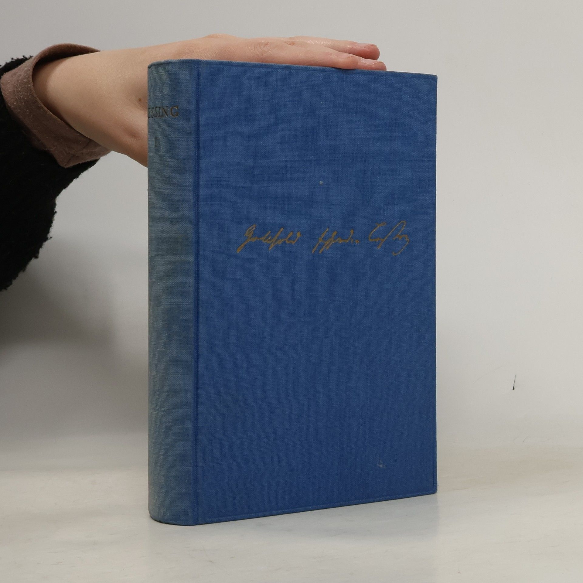 Gotthold Ephraim Lessing Lessing: Auswahl in drei Bänden. Band 1