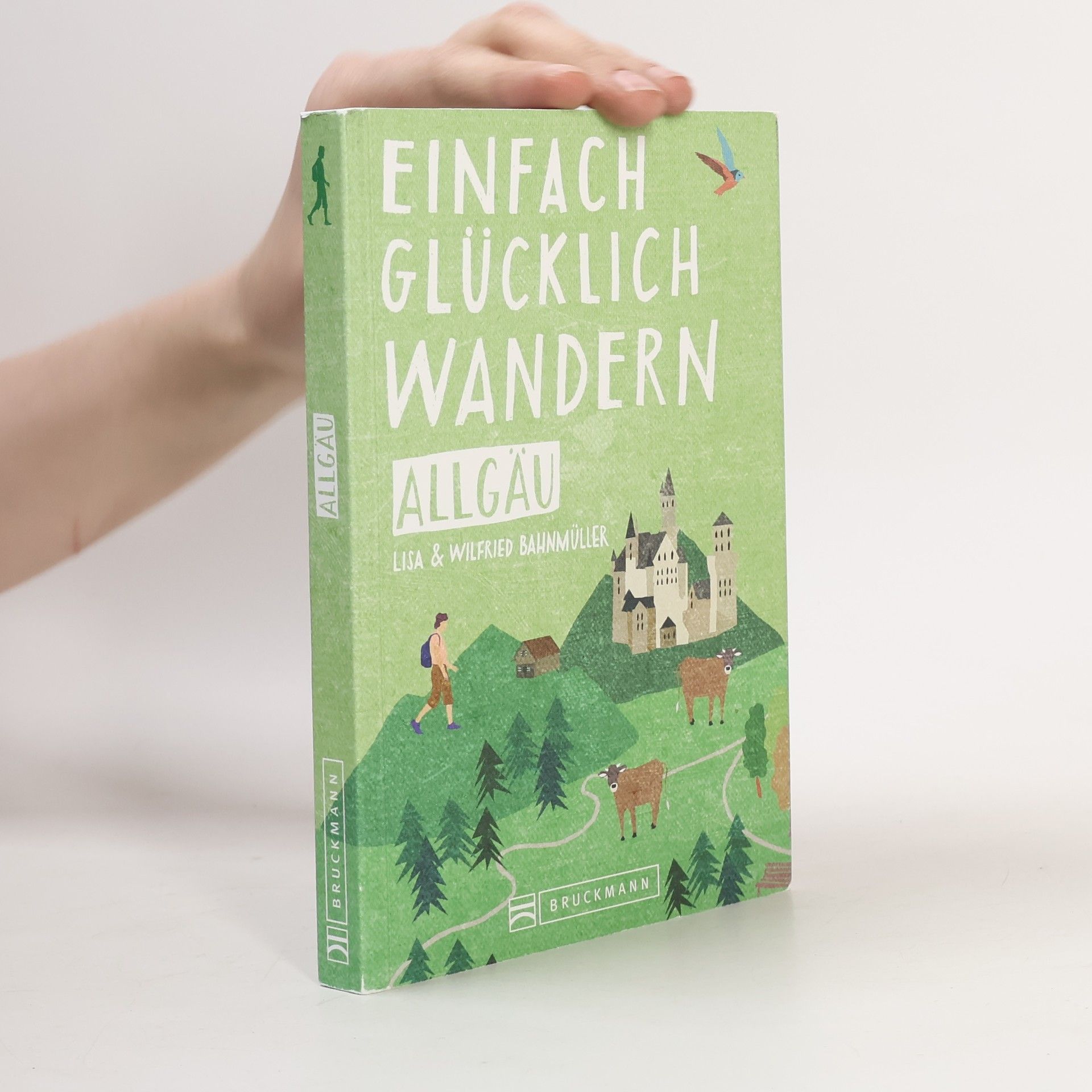 Einfach glücklich wandern - Allgäu