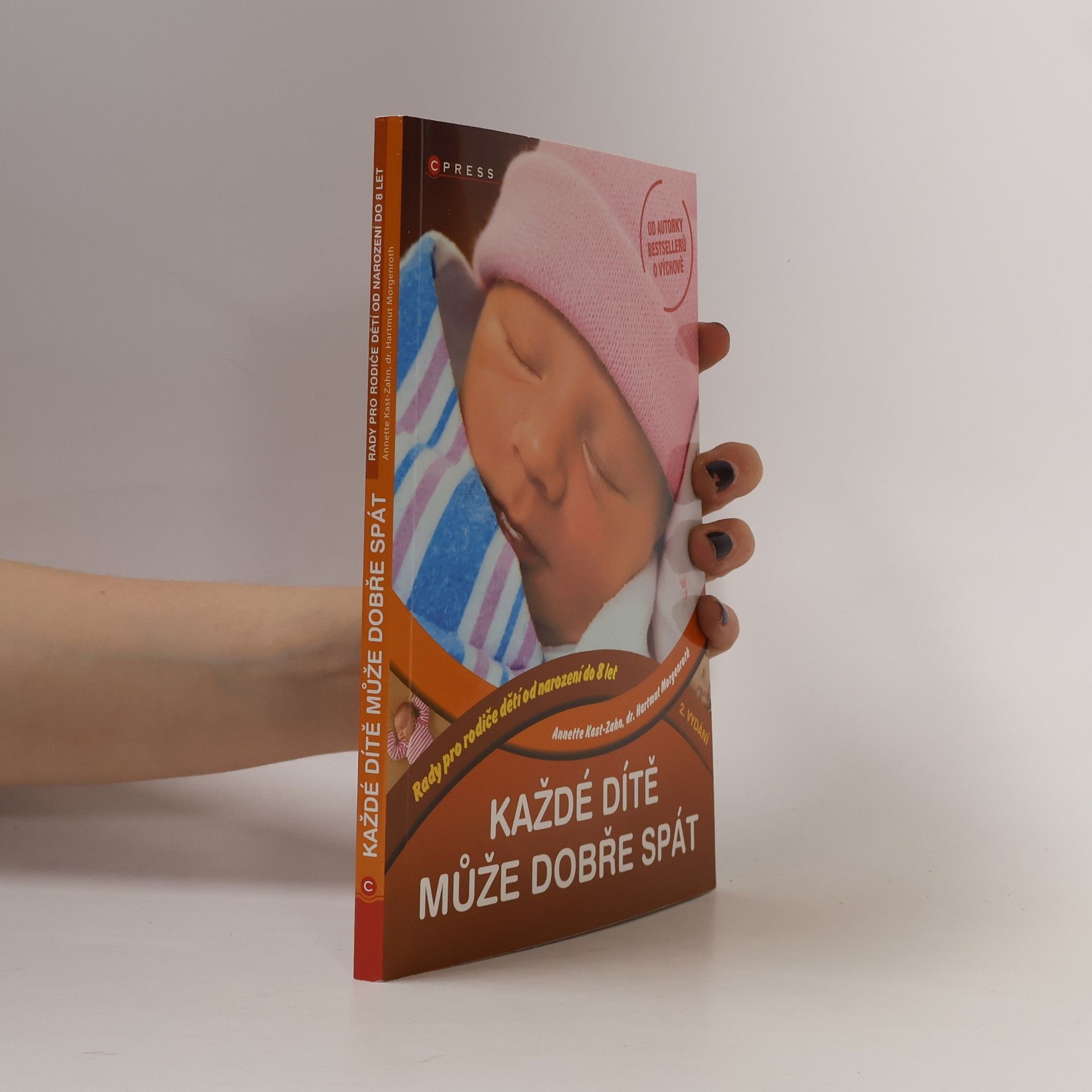 Annette KastZahn Každé dítě může dobře spát