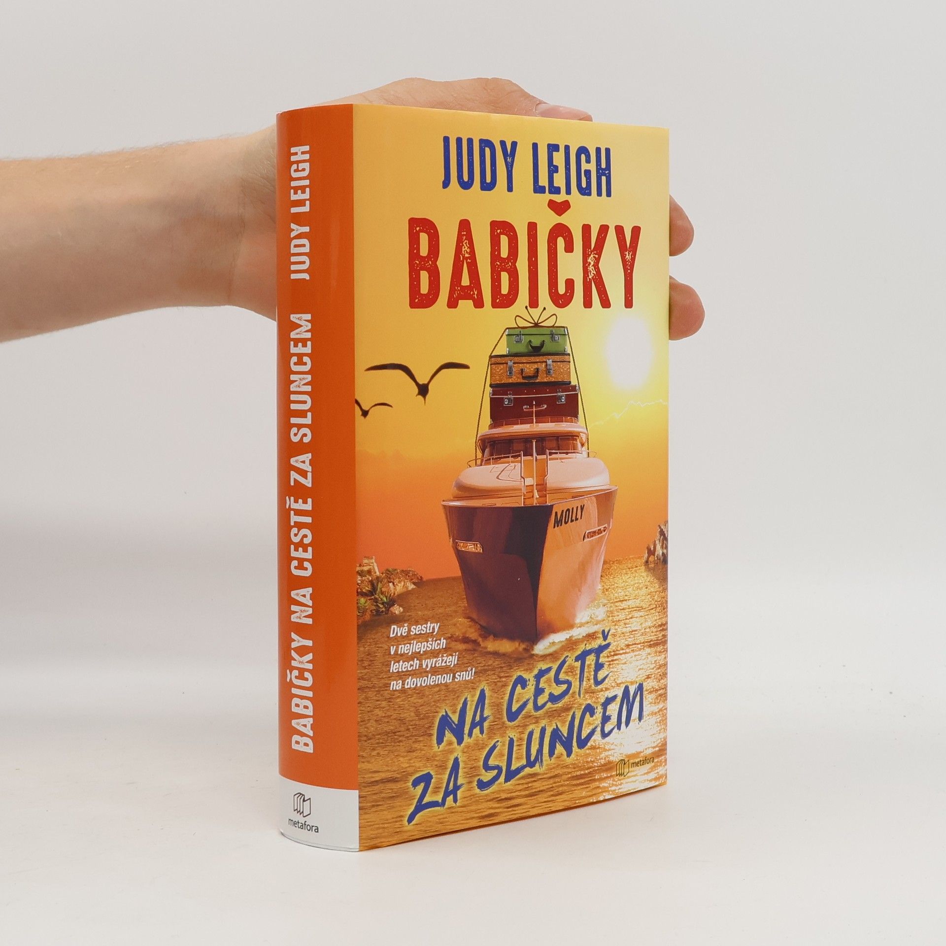 Judy Leigh Babičky na cestě za sluncem