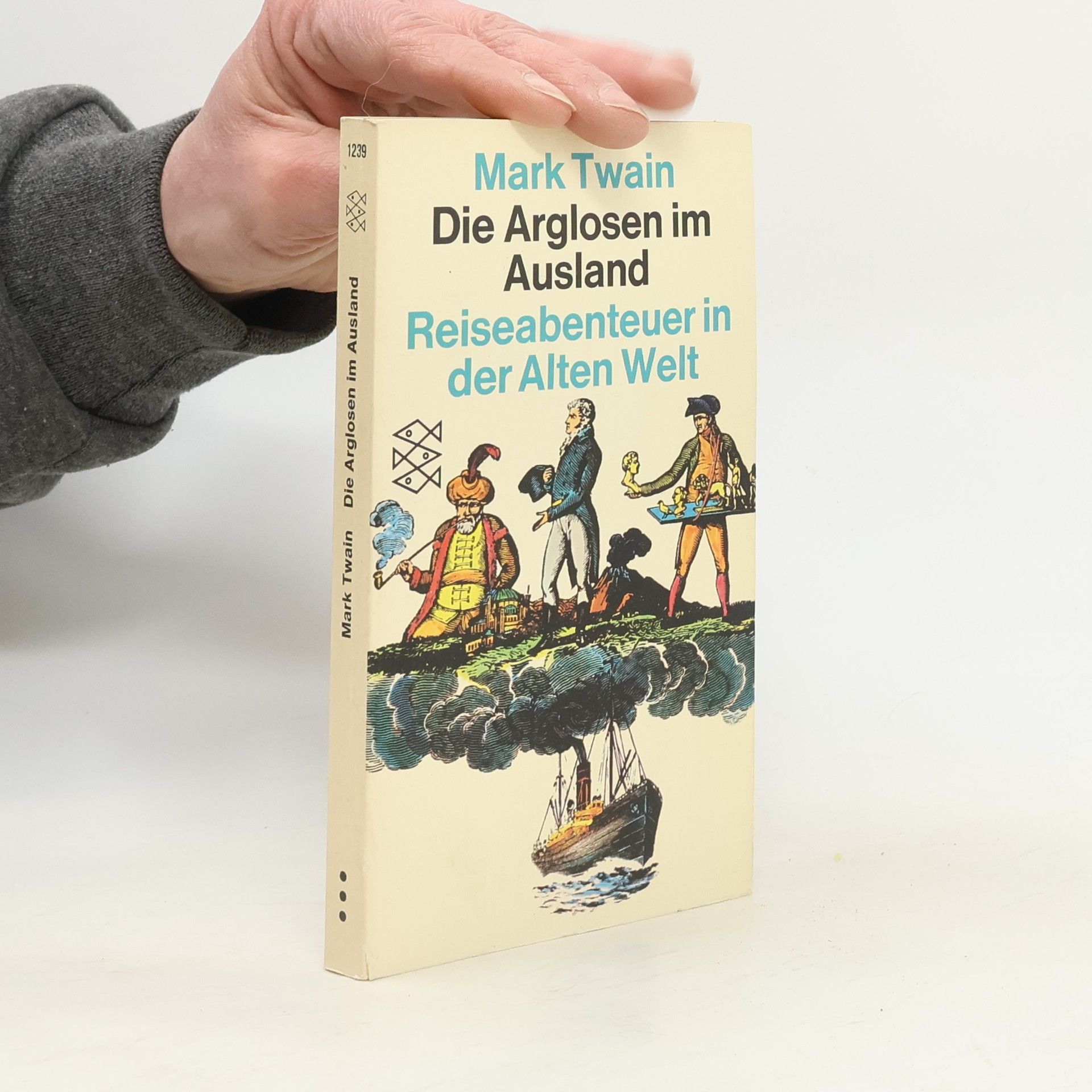 Mark Twain Die Arglosen im Ausland