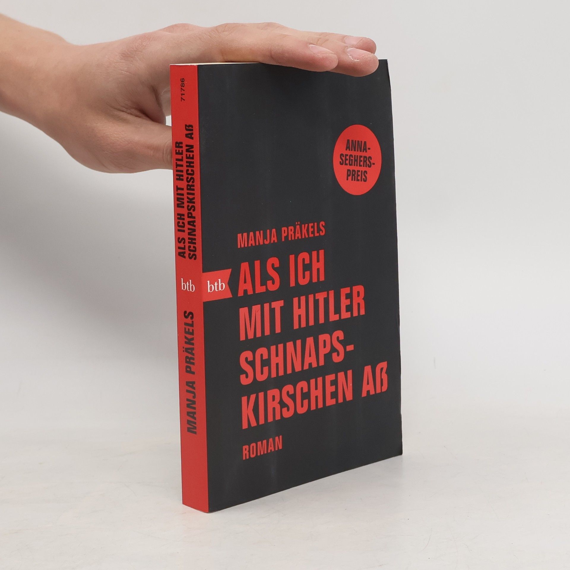 Manja Präkels Als ich mit Hitler Schnapskirschen aß