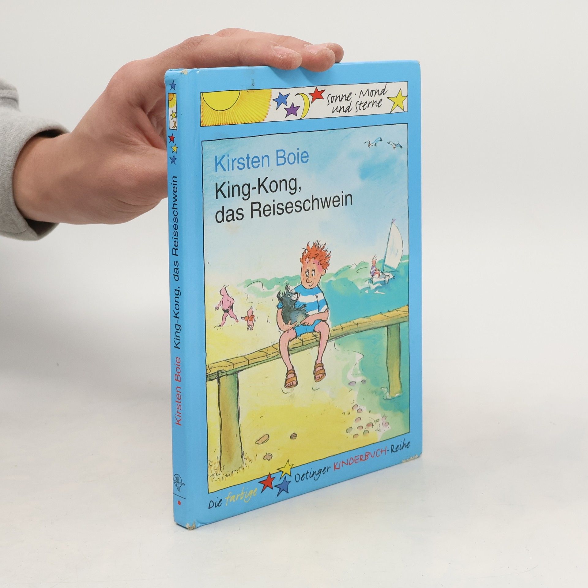 Kirsten Boie King-Kong, das Reiseschwein