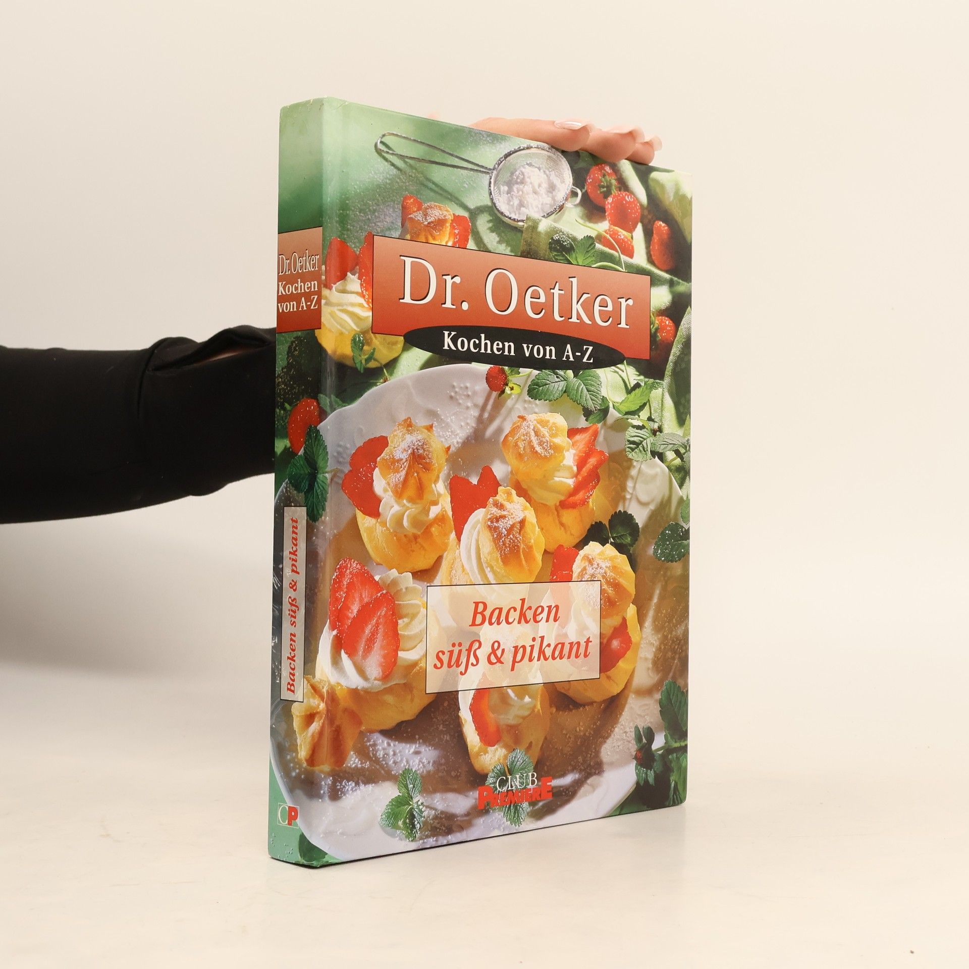 Andrea Konetzke Dr. Oetker. Einmachen & Konservieren. Kochen von A - Z