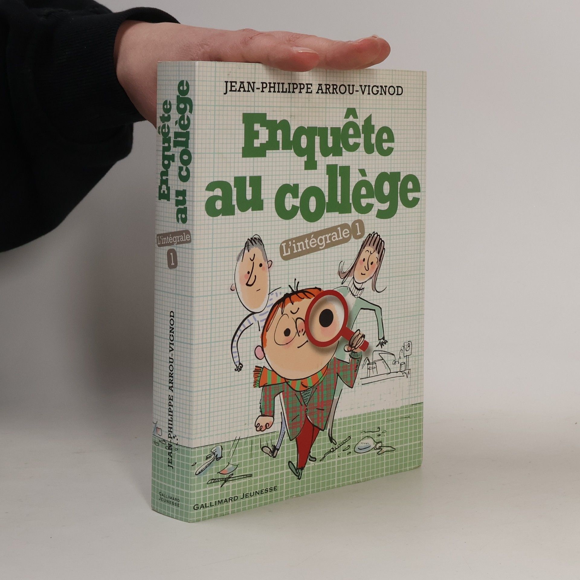 Jean-Philippe Arrou-Vignod L'intégrale - 1: Enquête au collège