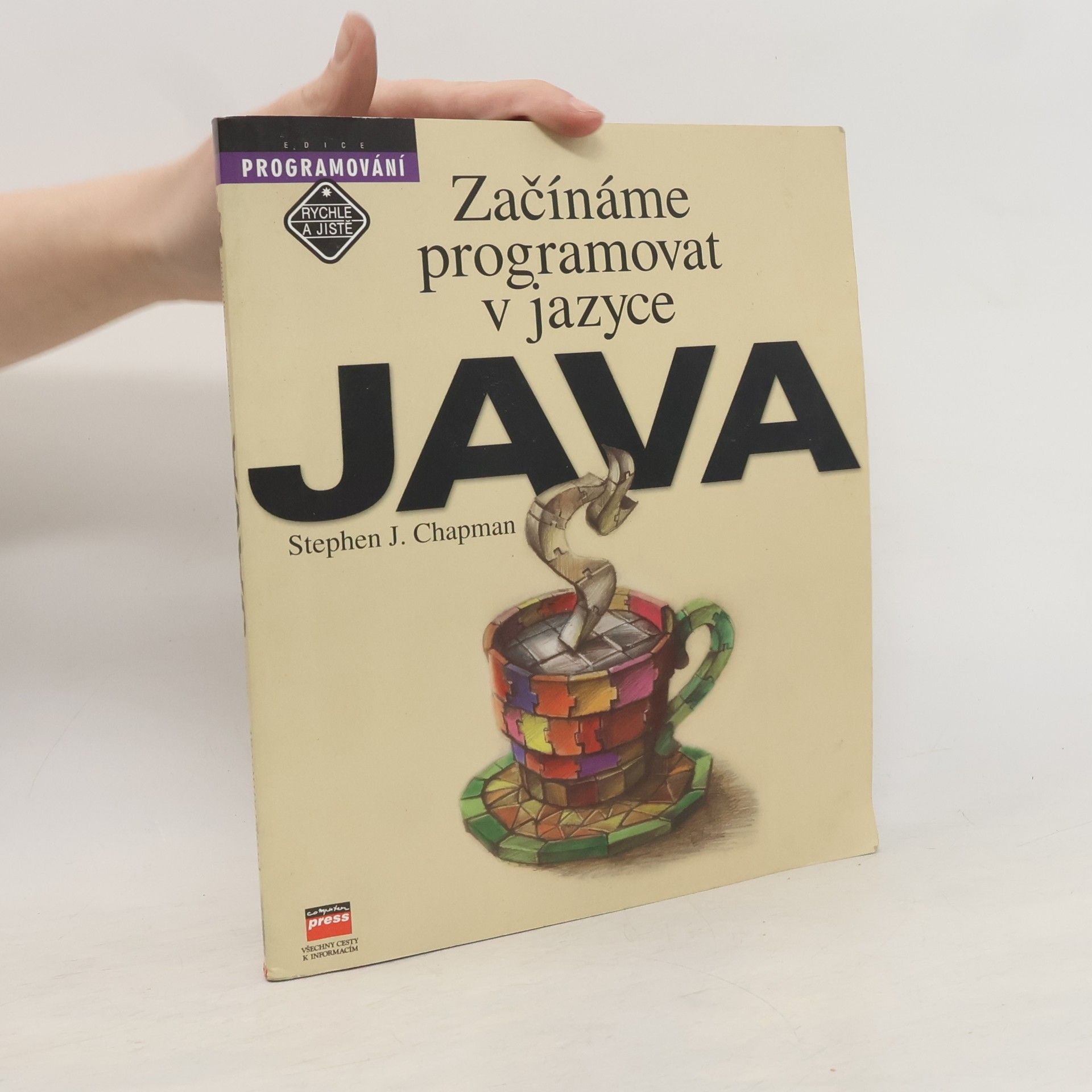 Stephen J. Chapman Začínáme programovat v jazyce Java
