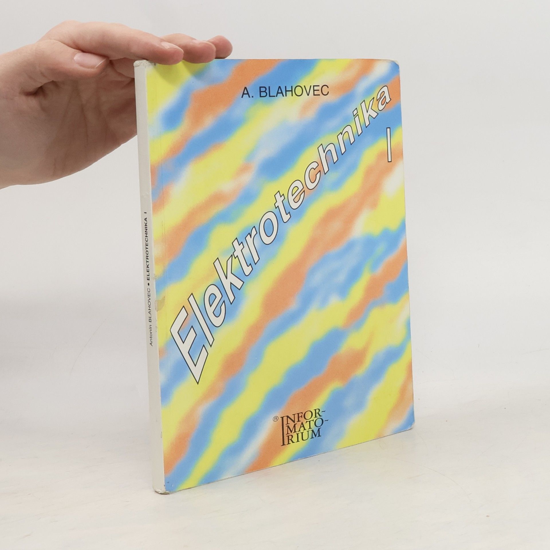 Antonín Blahovec Elektrotechnika 1