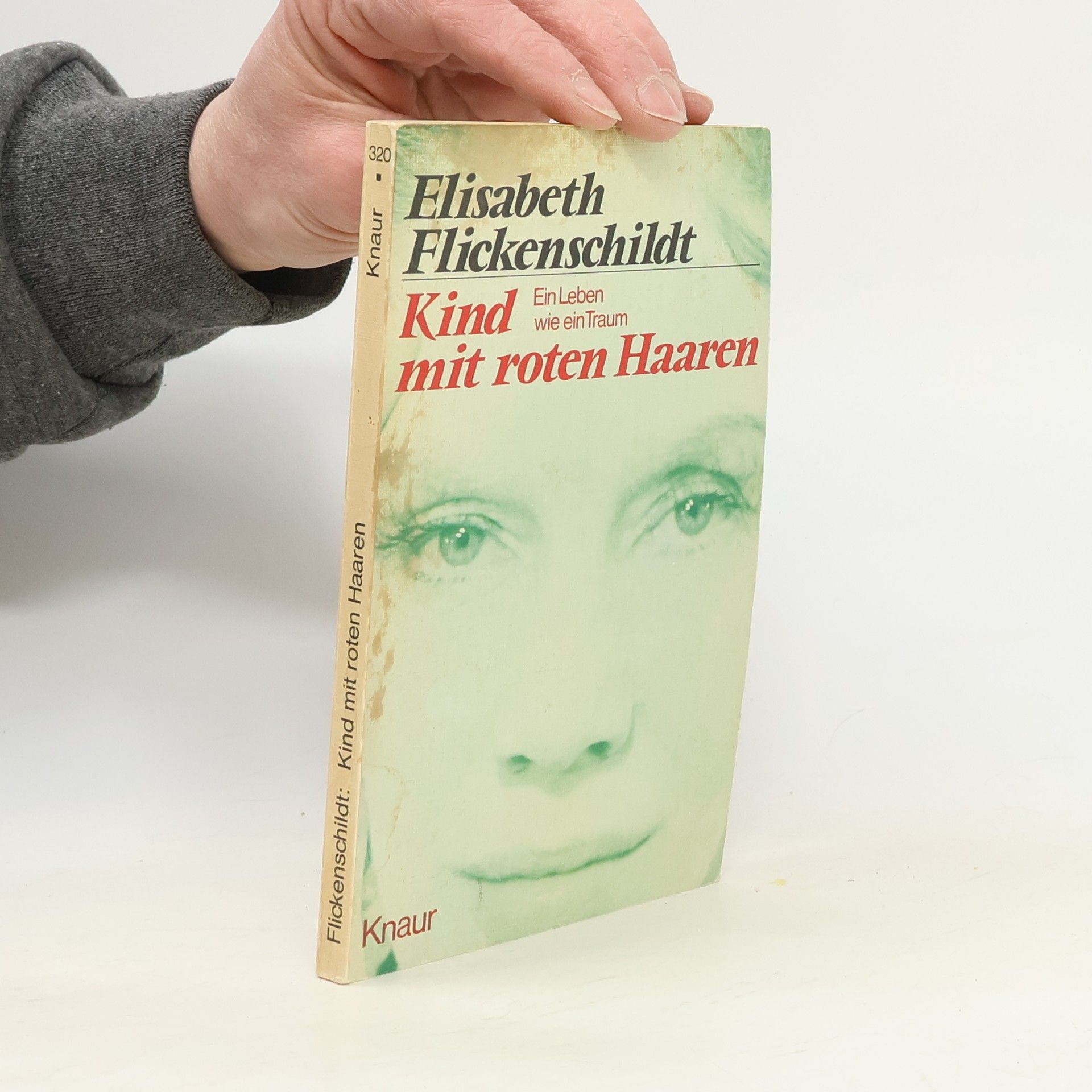 Elisabeth Flickenschildt Kind mit roten Haaren: Ein Leben wie ein Traum