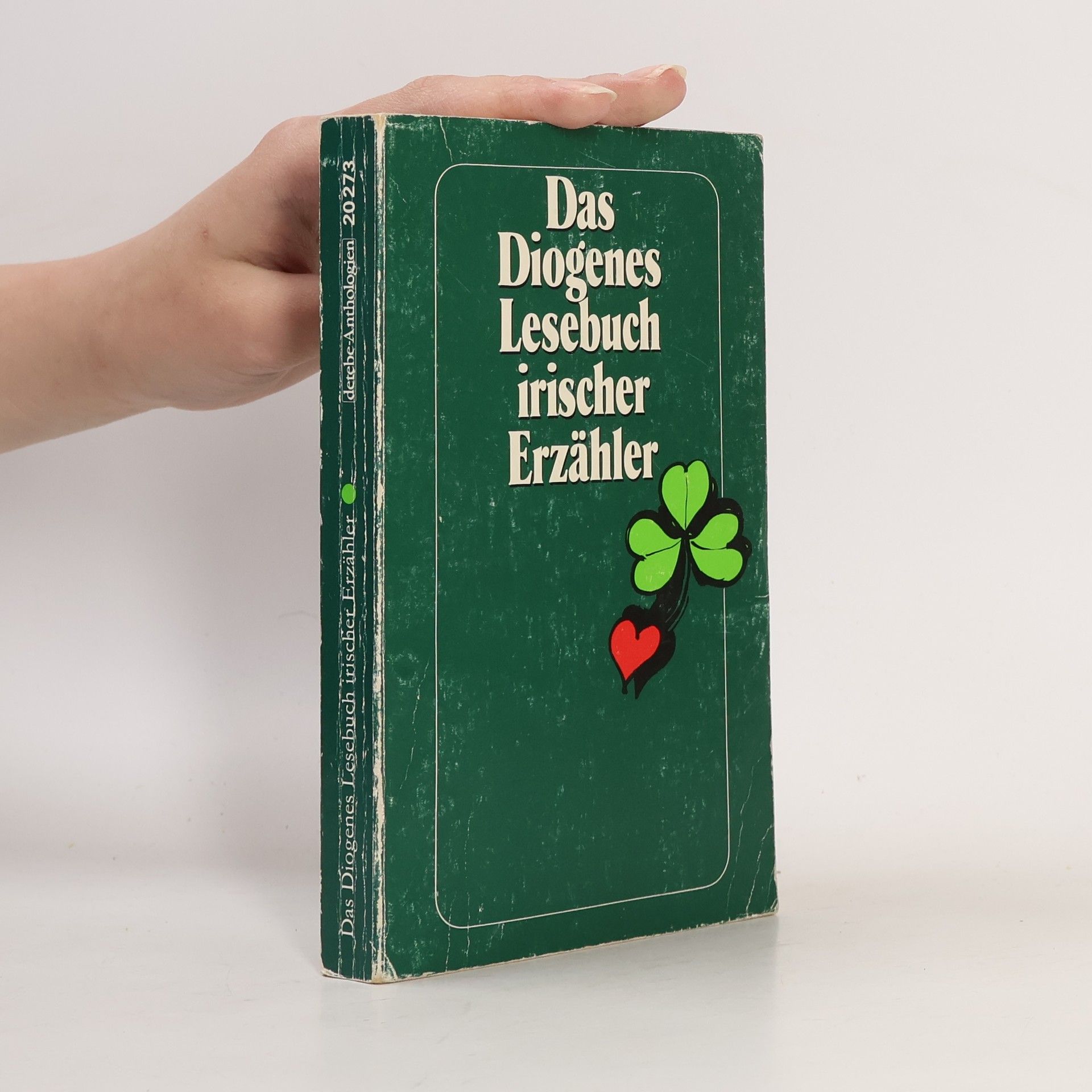 Gerd Haffmans Das Diogenes Lesebuch irischer Erzähler