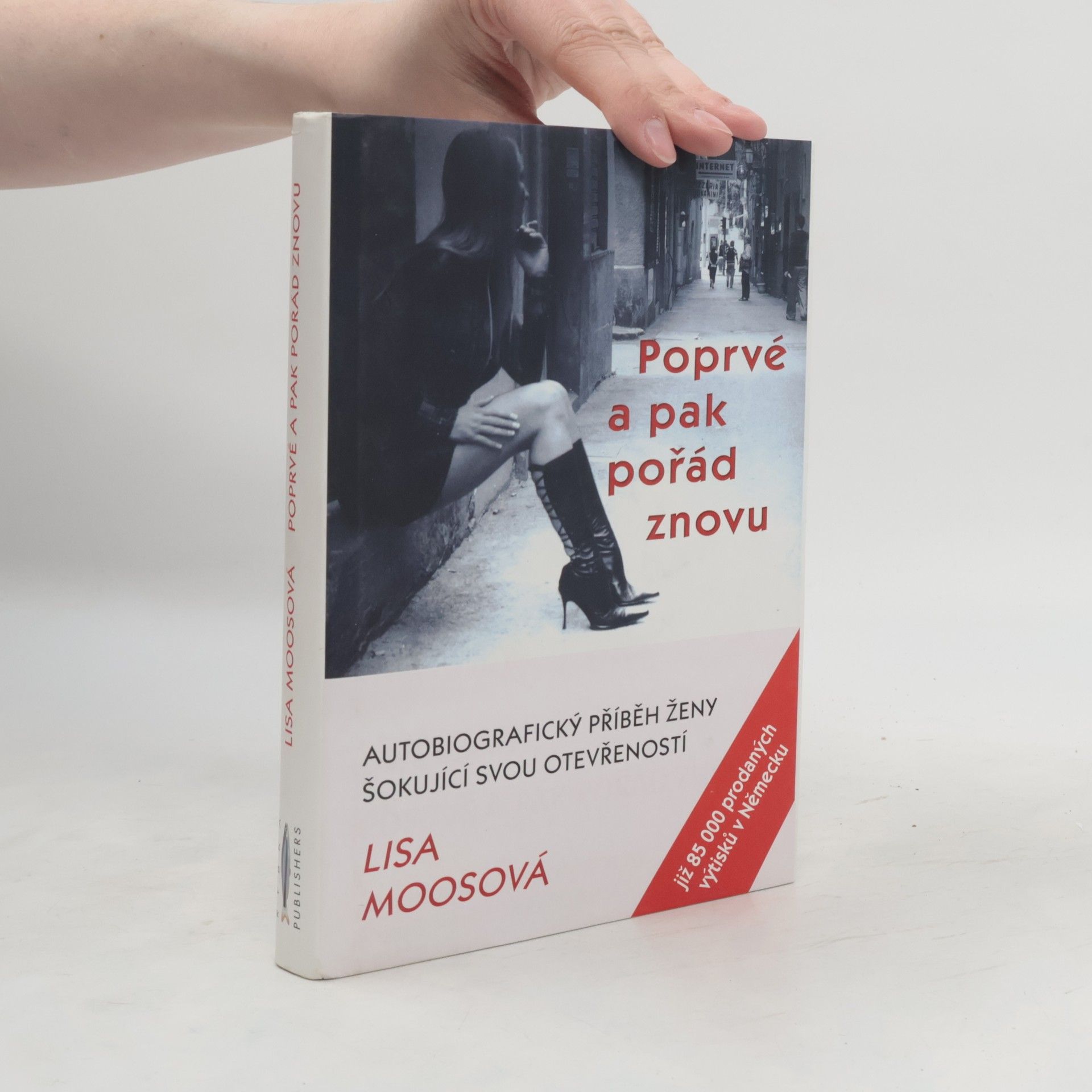 Lisa Moos Poprvé a pak pořád znovu