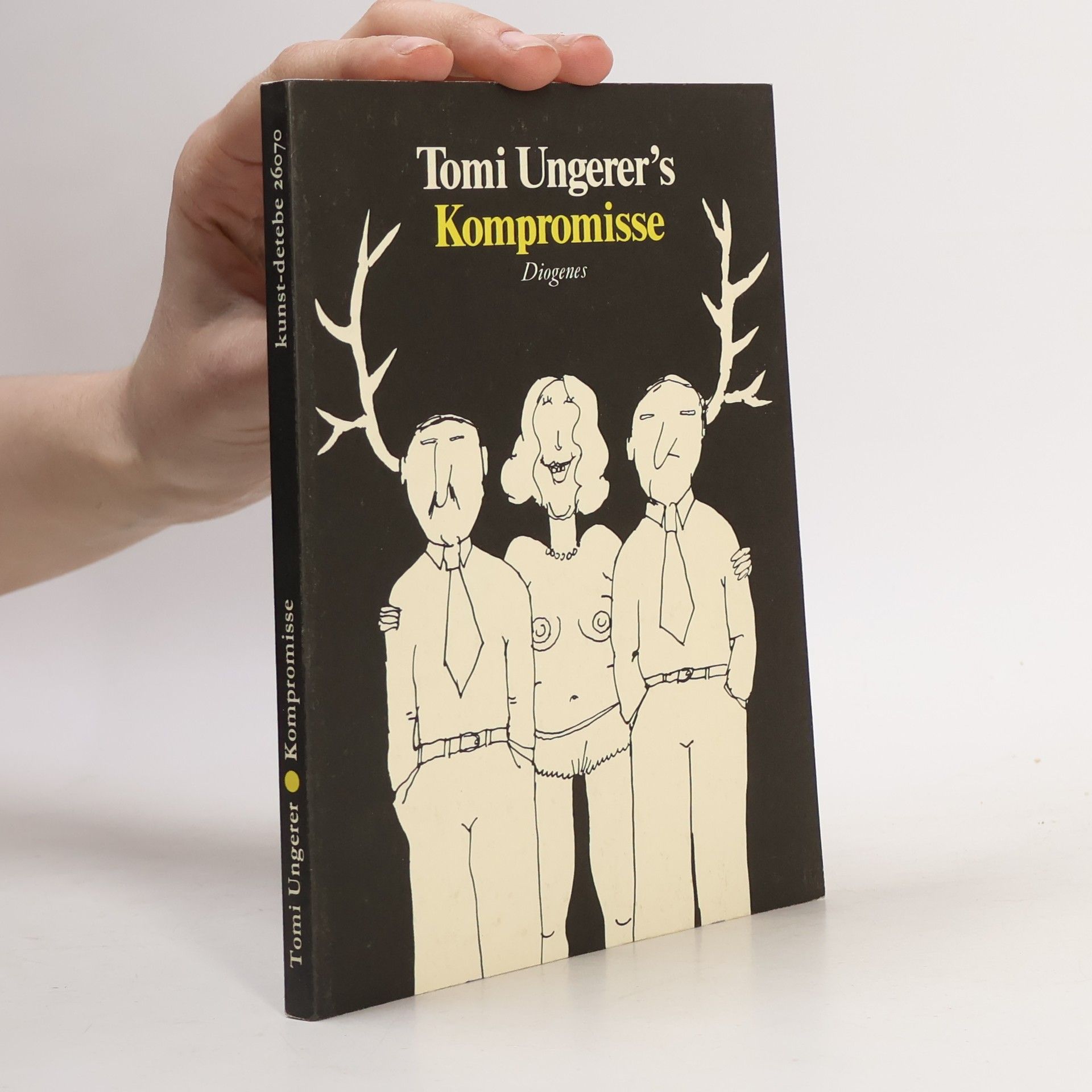 Tomi Ungerer Tomi Ungerer's Kompromisse
