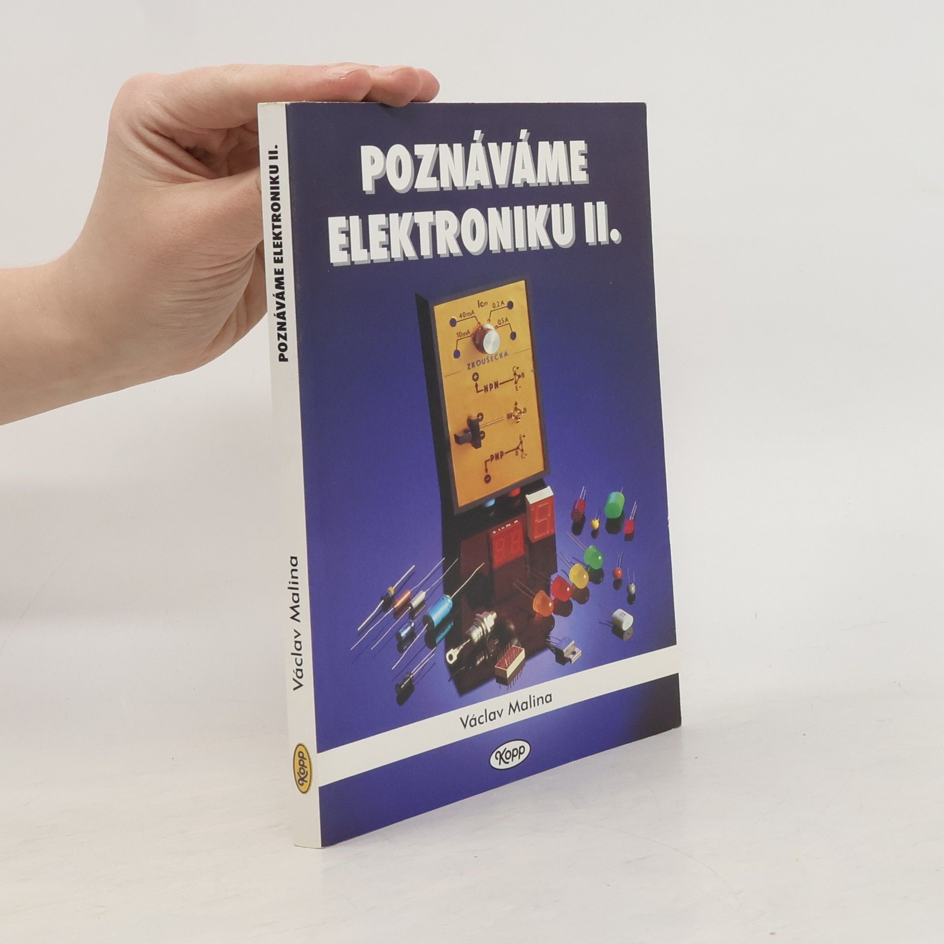 Václav Malina Poznáváme elektroniku II. díl